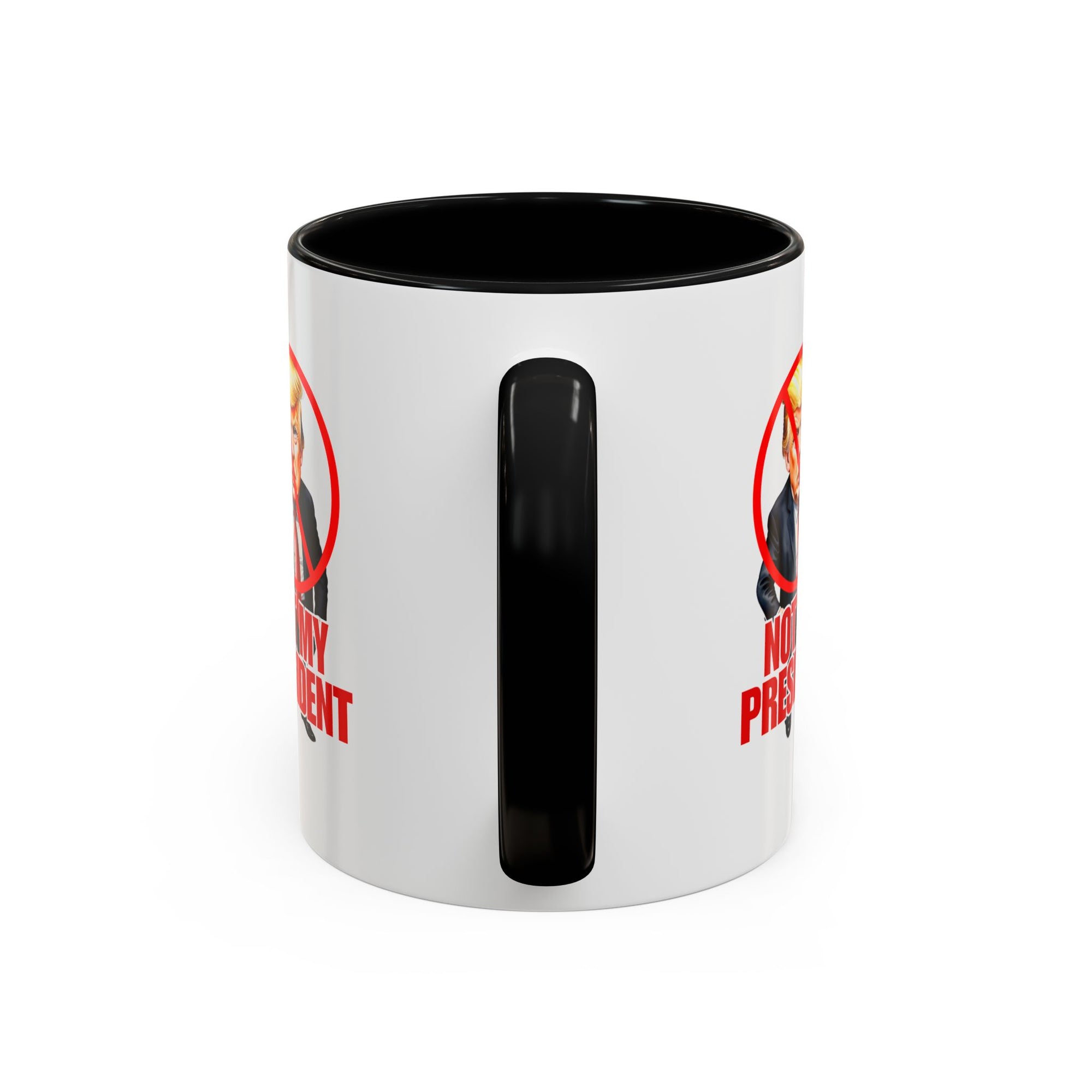 Not My President Coffee Mug - 11oz & 15oz Accent Mug for Political Activism