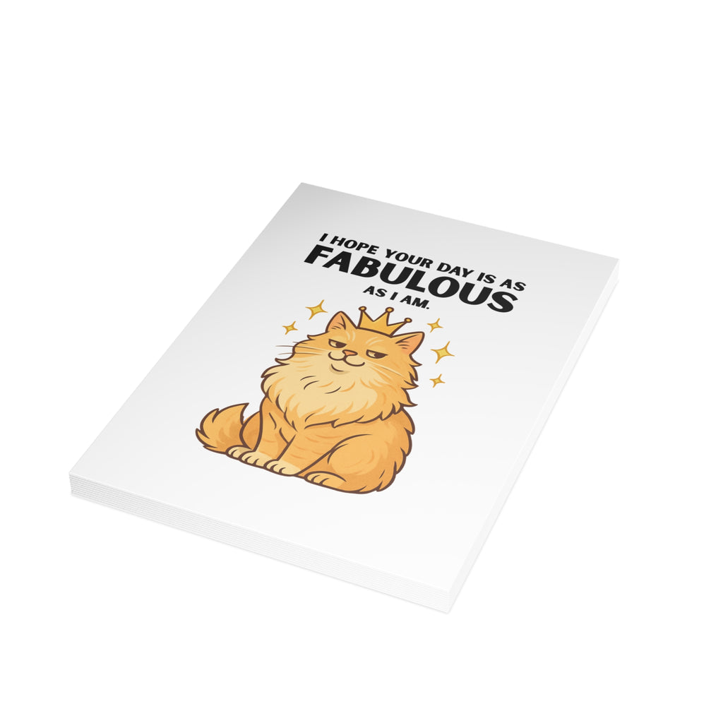 Hope Your Day Is as Fabulous as I Am Greeting Card – 10, 30, 50 pc. sets