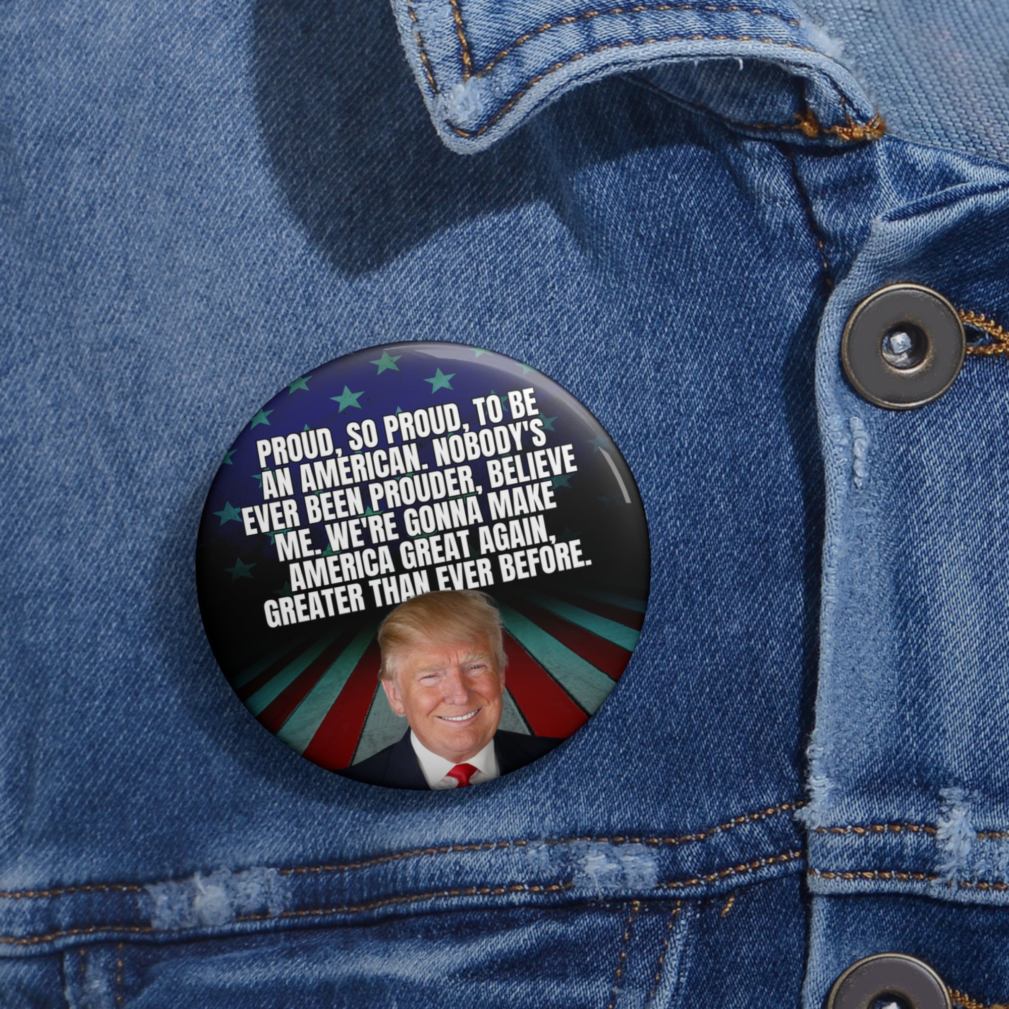 Proud to be an American Pin Buttons