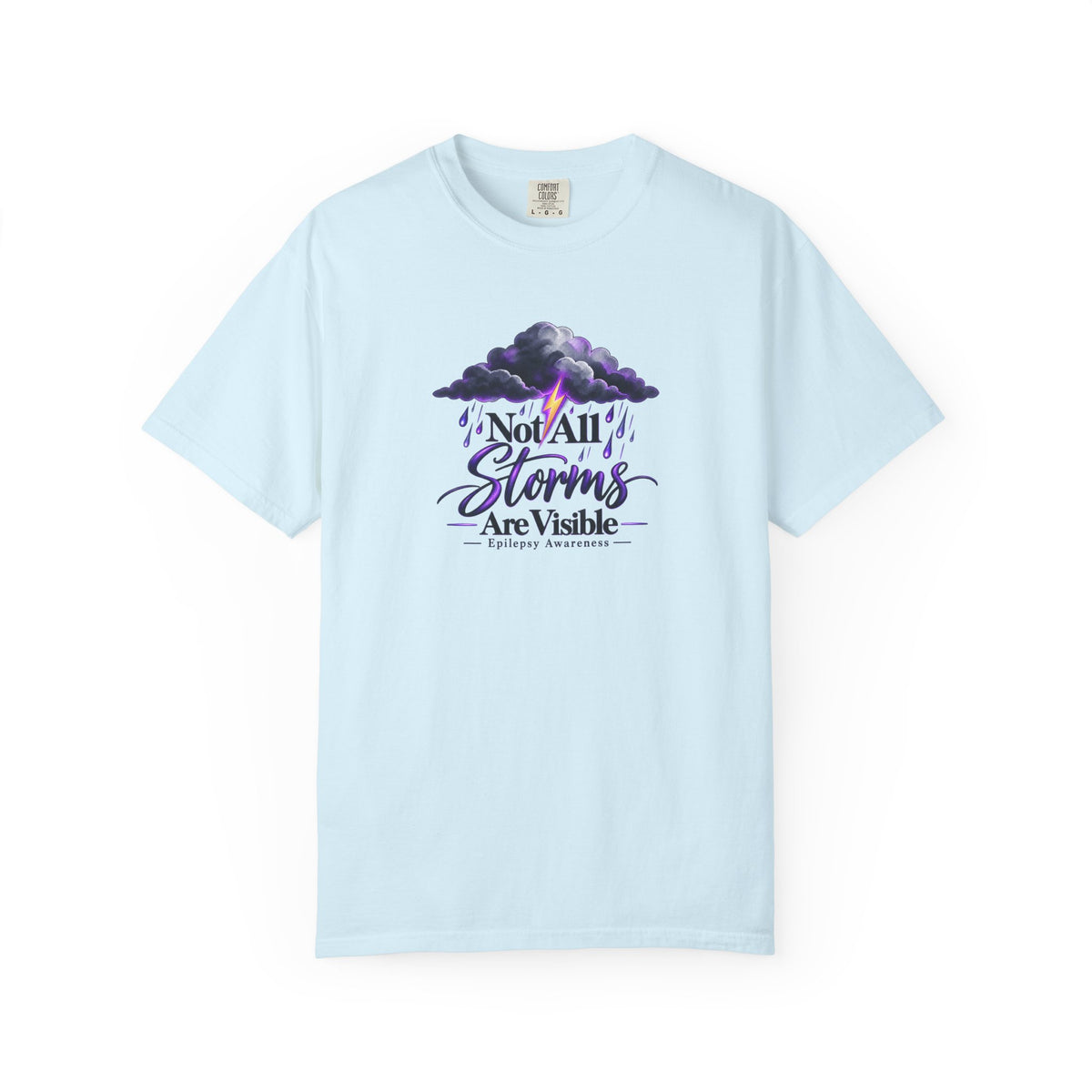 Not All Storms Are Visible Epilepsy Awareness T-Shirt | Purple Epilepsy Shirt | Comfort Colors Tee