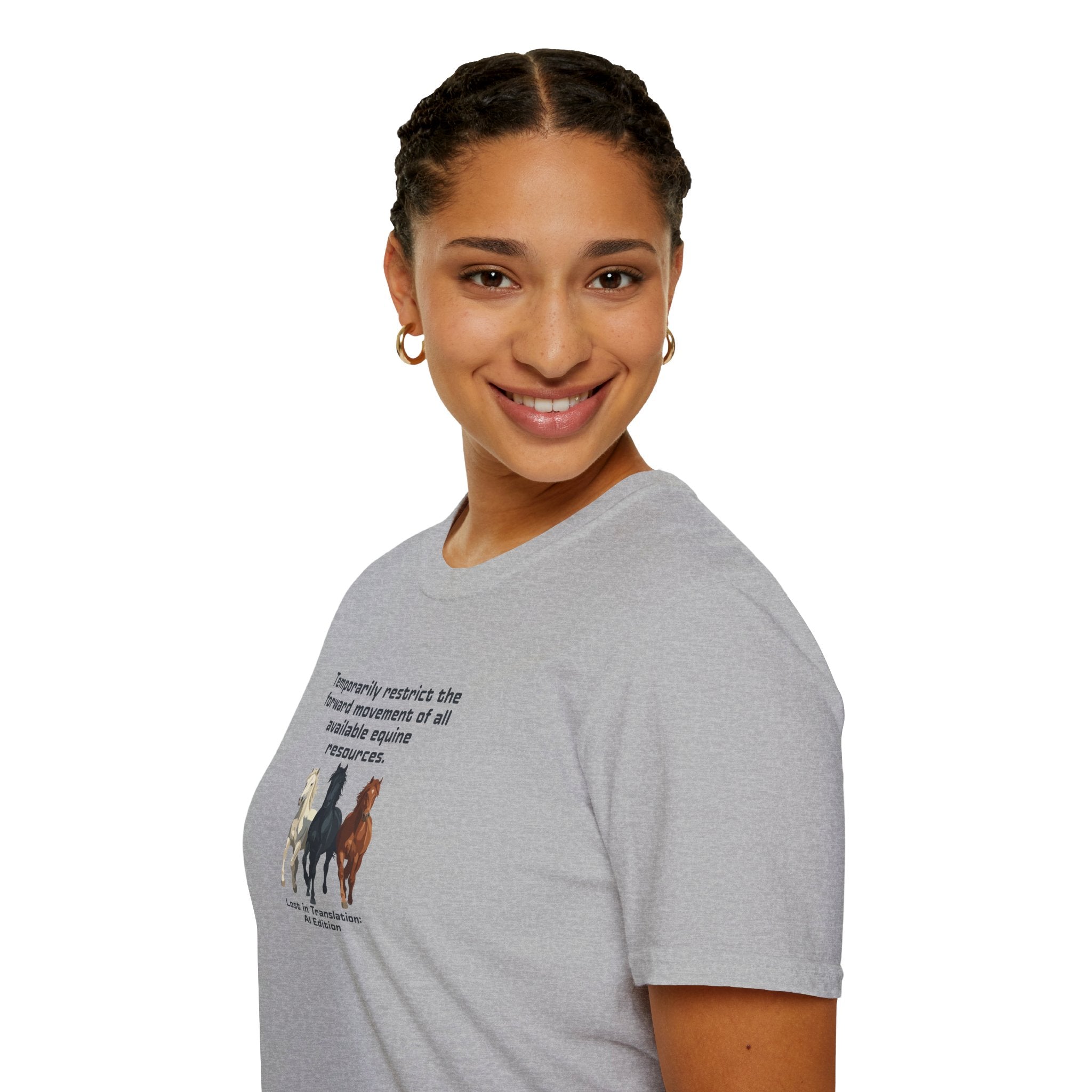 AI Translation: Hold Your Horses Unisex T-Shirt