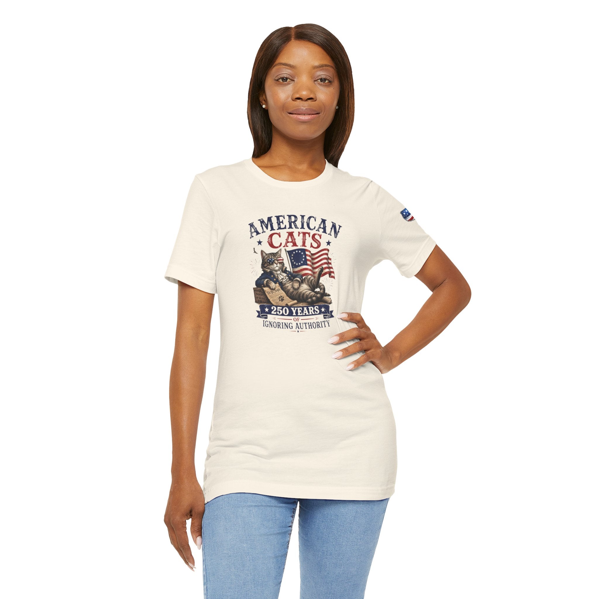 American Cats: 250 Years of Ignoring Authority Patriotic T-Shirt