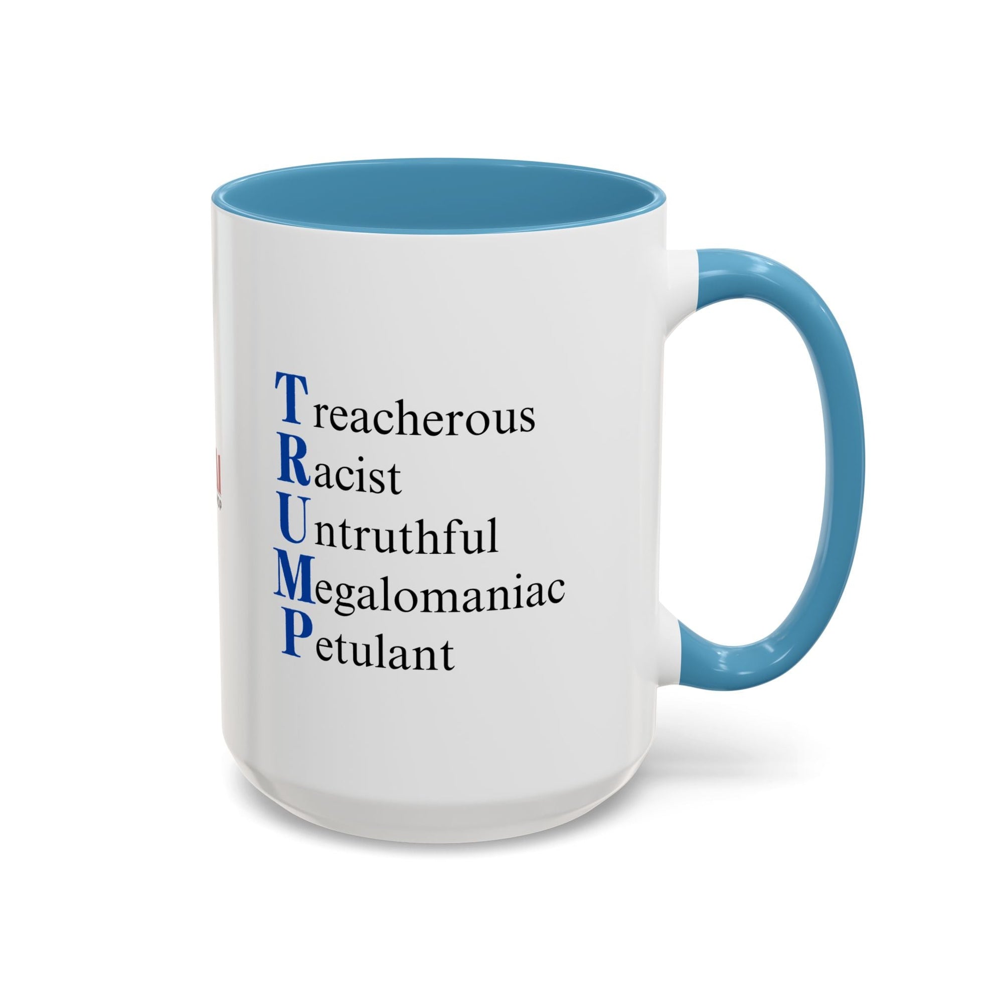 Anti-Trump Acronym Coffee Mug 11oz & 15oz Printify