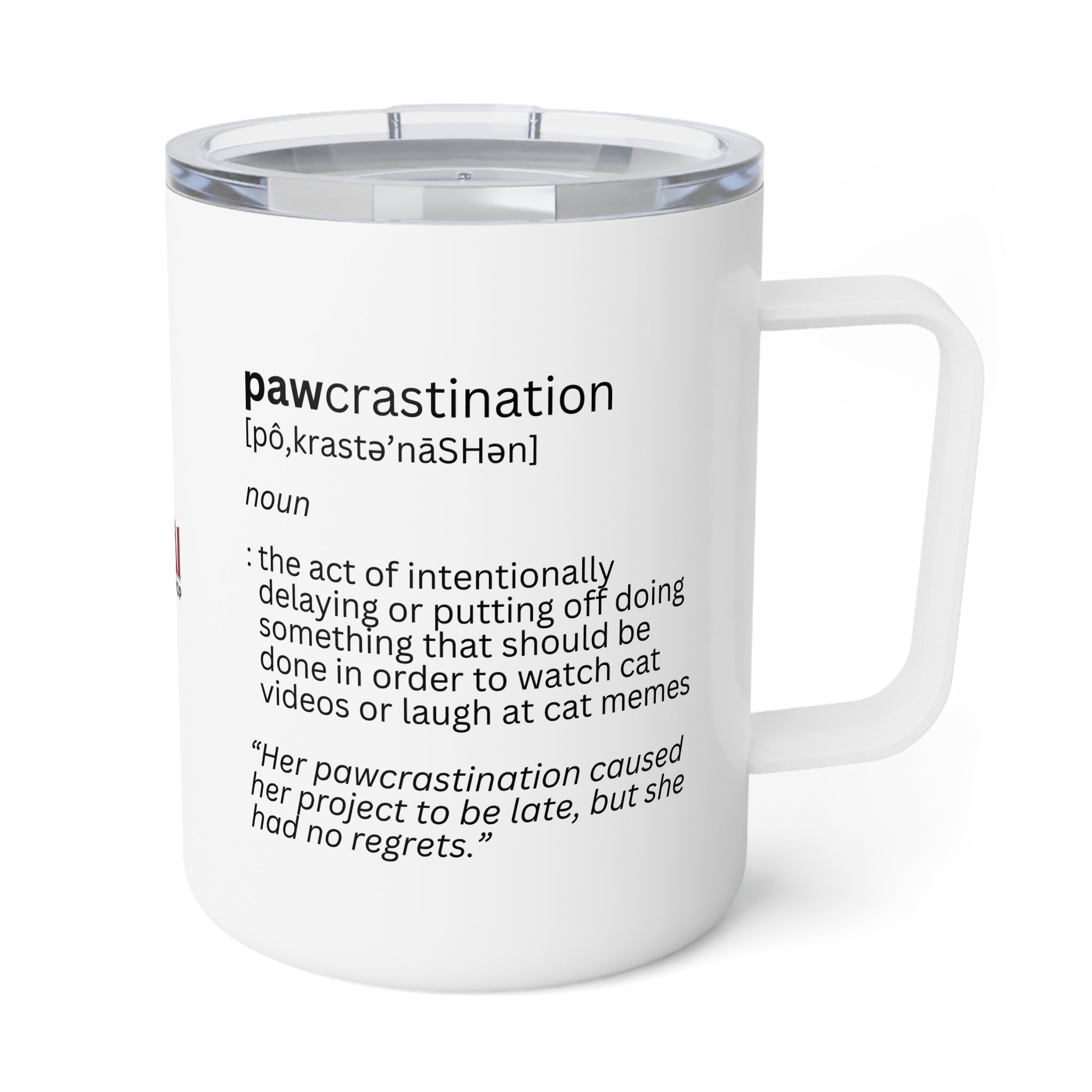 Photo depicting the ​Pawcrastination Insulated Coffee Mug, 10oz from EpiAl's Shop.