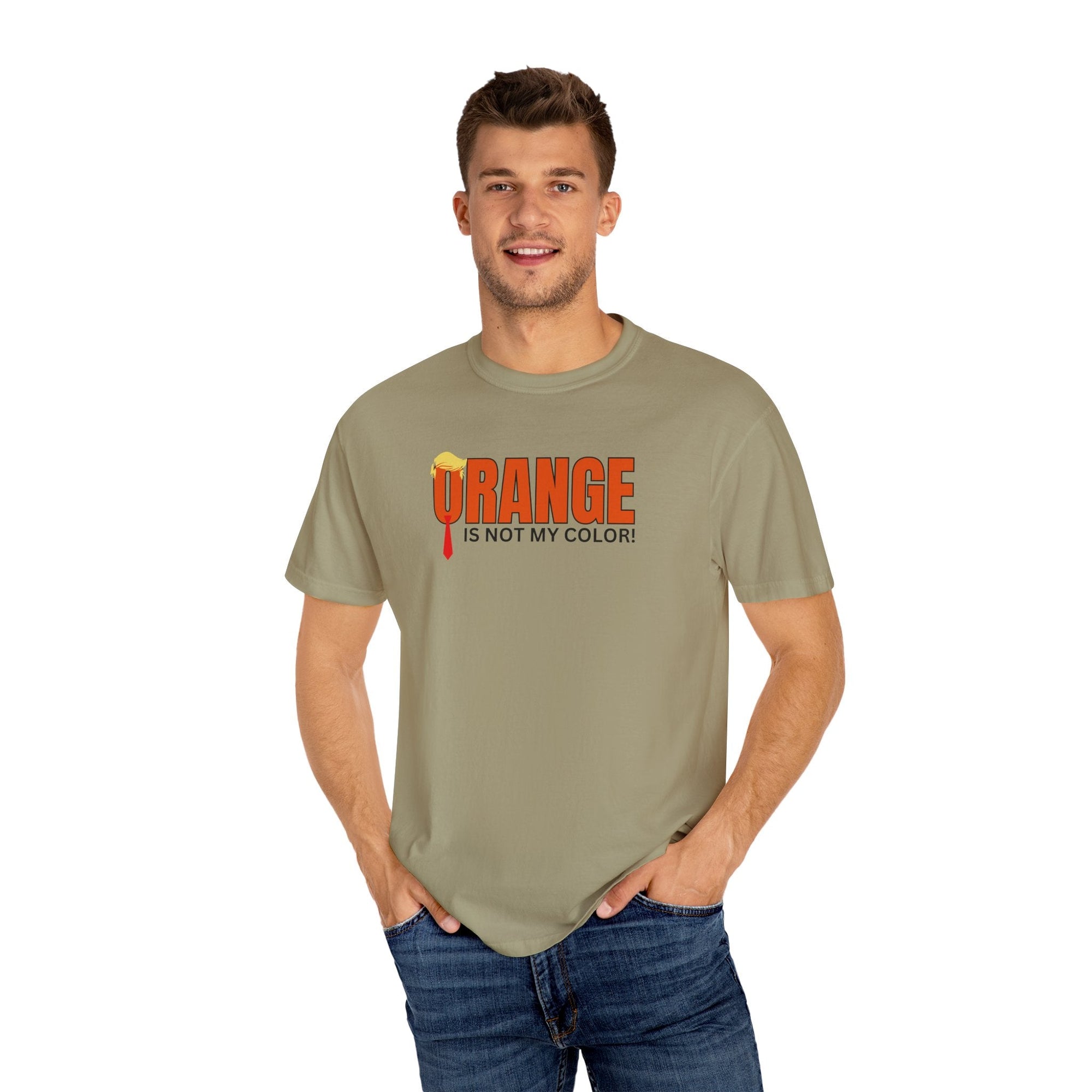 Orange Is Not My Color Unisex Garment-Dyed T-Shirt Printify