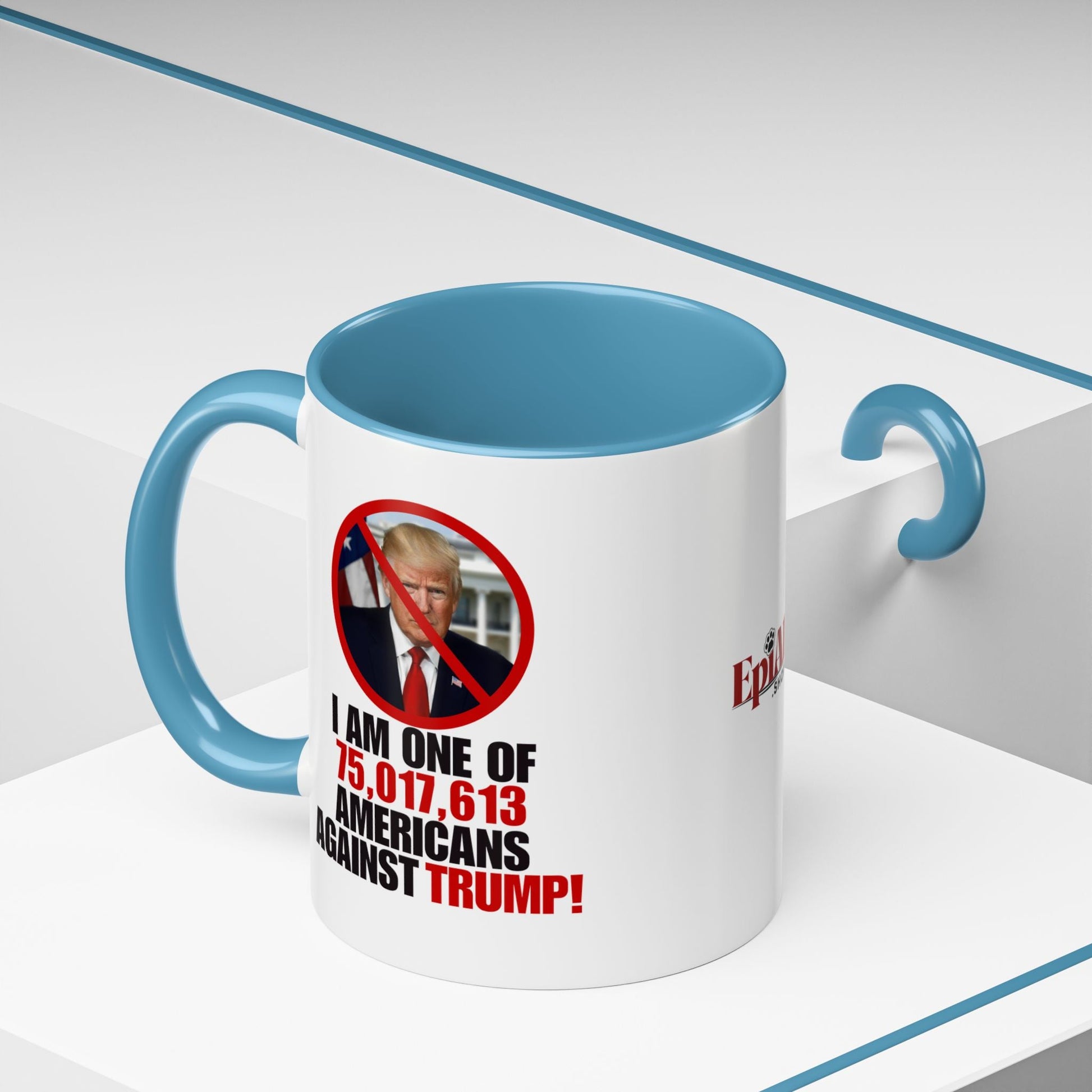 Political Protest Accent Coffee Mug - 'One of 75,017,613 Americans Against Trump" 11oz & 15oz Printify
