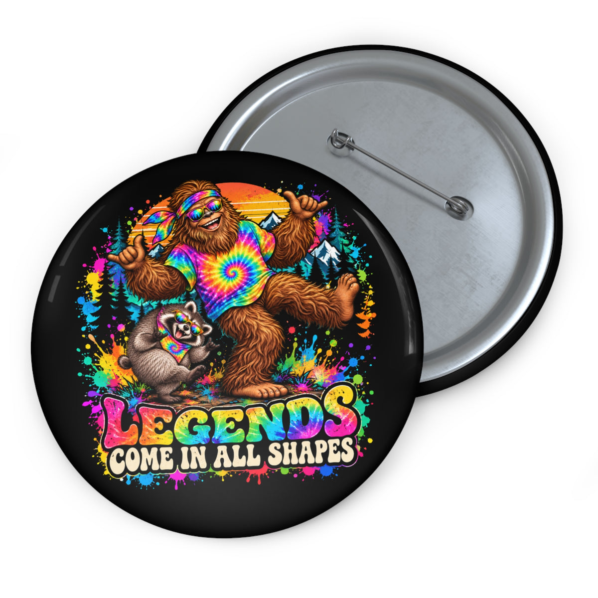 Legends Come in All Shapes | Bigfoot & Jimothy Raccoon Pin Button