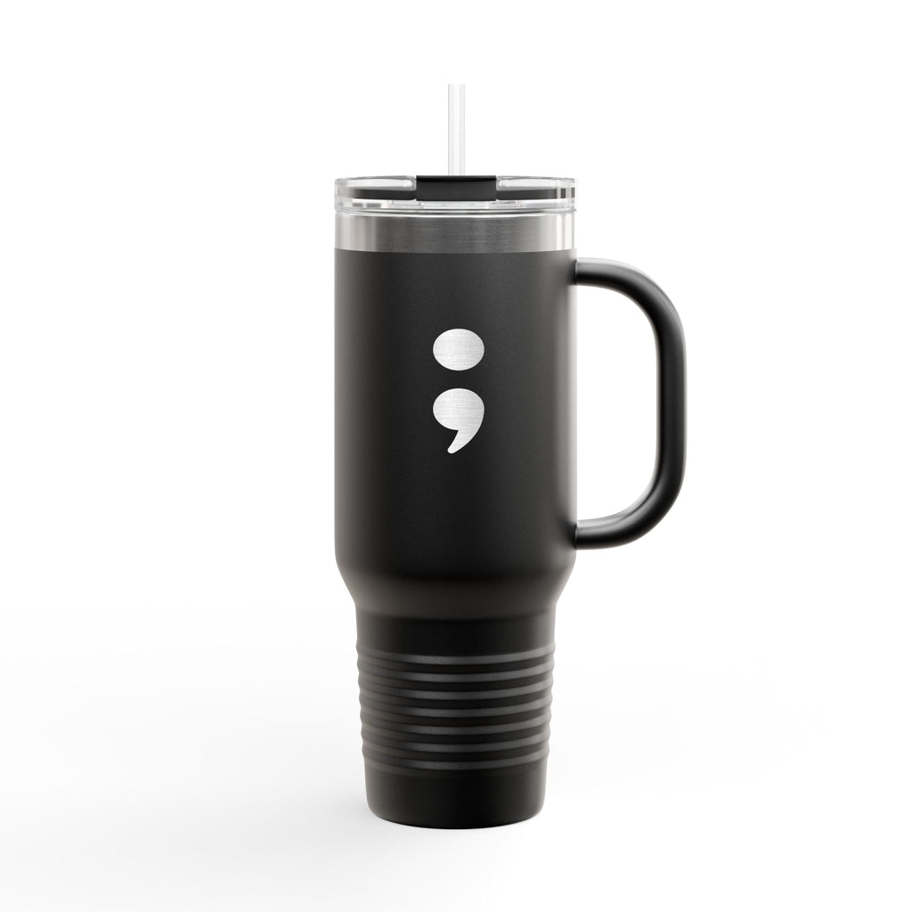 Semicolon Suicide Awareness 40 oz Insulated Travel Mug