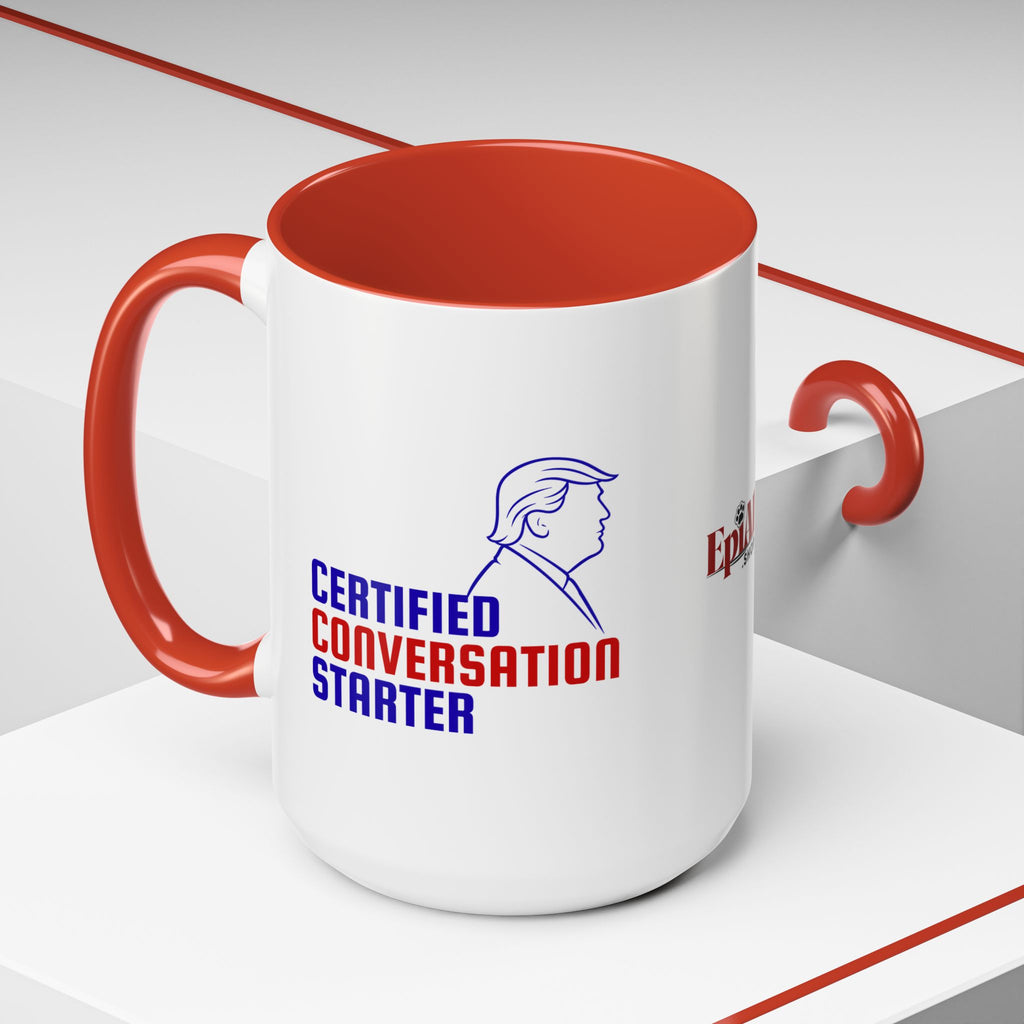 Certified Conversation Starter Mug | Political Parody Coffee Cup