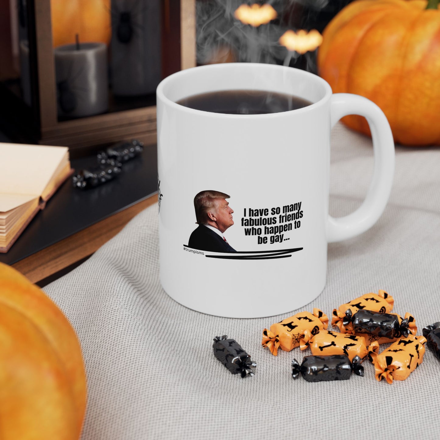 Happen to be Gay: Trumpisms Ceramic Mug, (11oz, 15oz)
