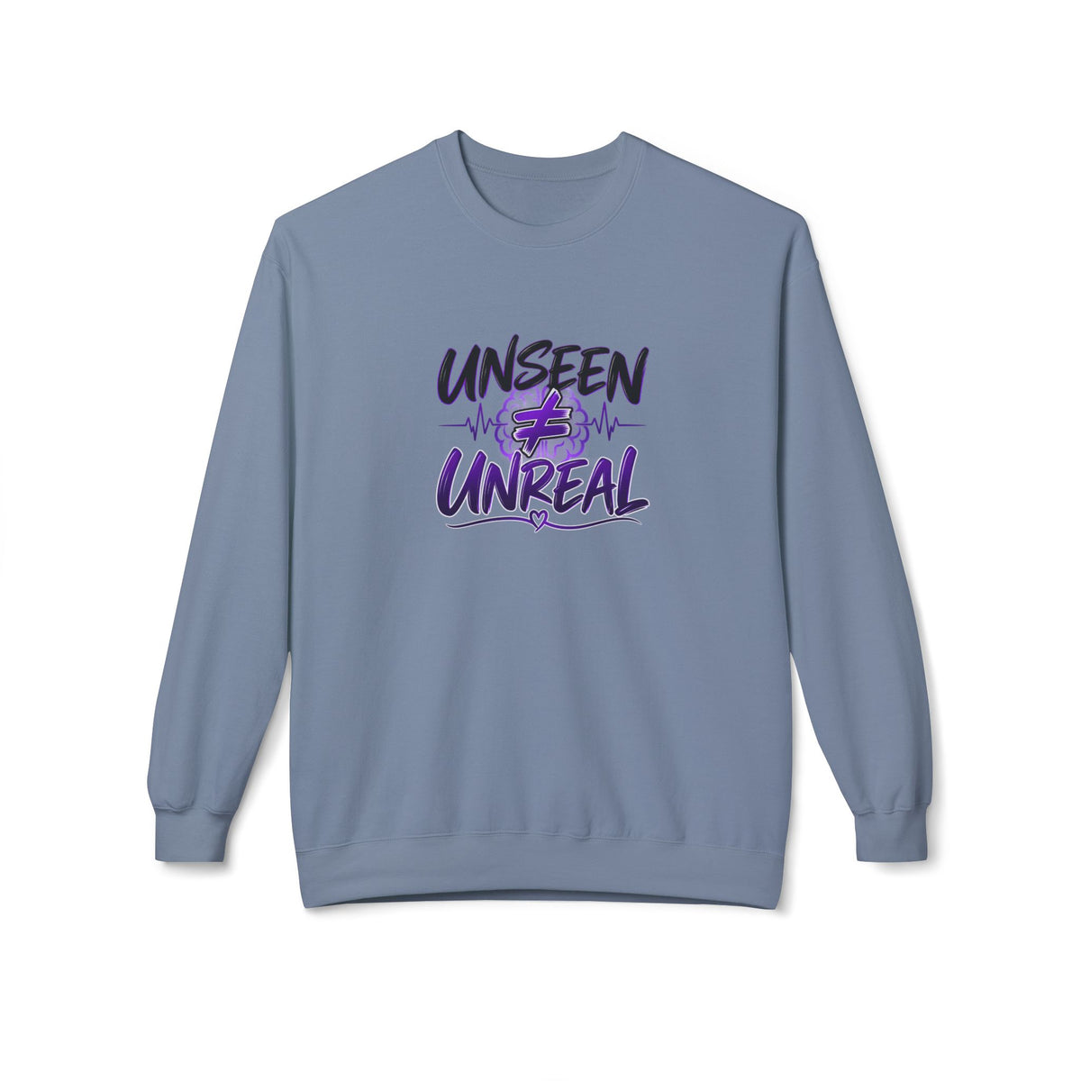 Unseen ≠ Unreal Epilepsy Awareness Crewneck Sweatshirt