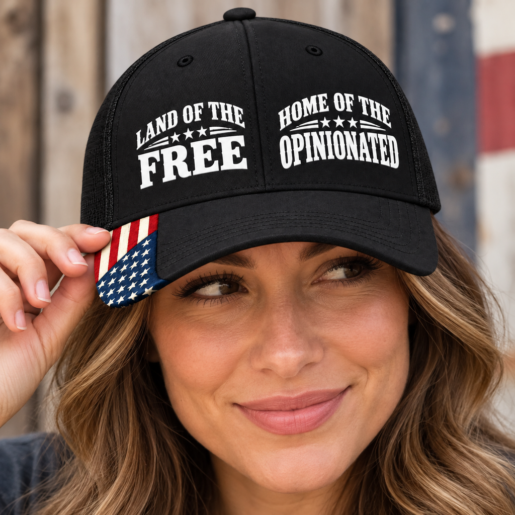 Land of the Free, Home of the Opinionated Patriotic Trucker Hat | American Flag Snapback Cap