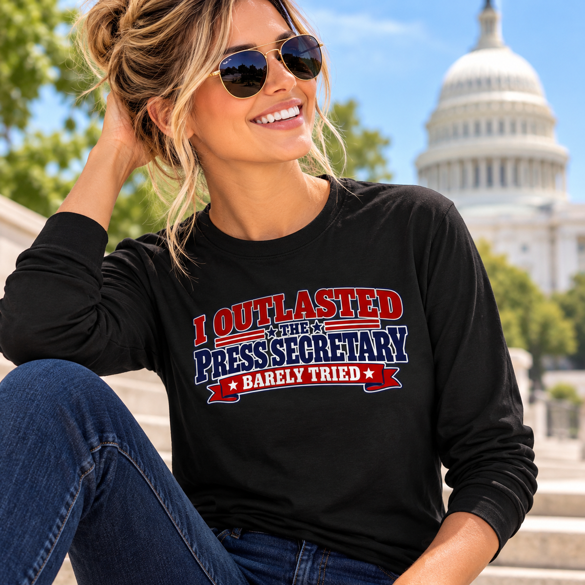 I Outlasted the Press Secretary | Barely Tried Political Humor Long Sleeve Shirt