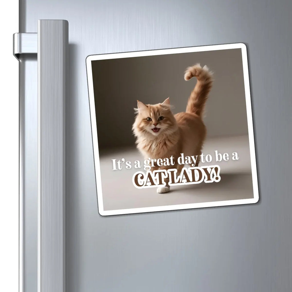 Cat Lady Refrigerator Magnet - Perfect Gift for Cat Lovers Printify