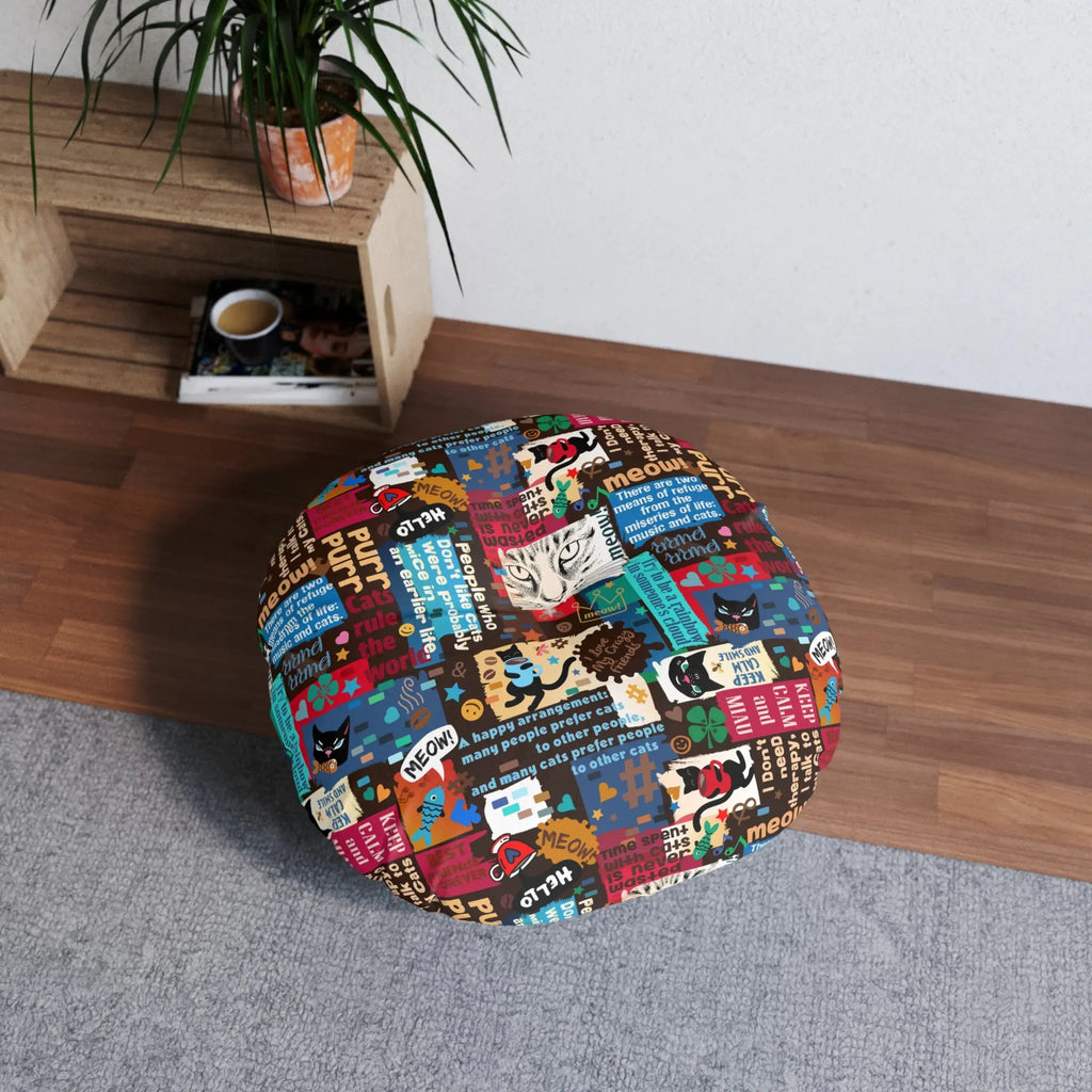 Cat Lover Tufted Floor Pillow - Round Decorative Cushion with Fun Cat Quotes Printify