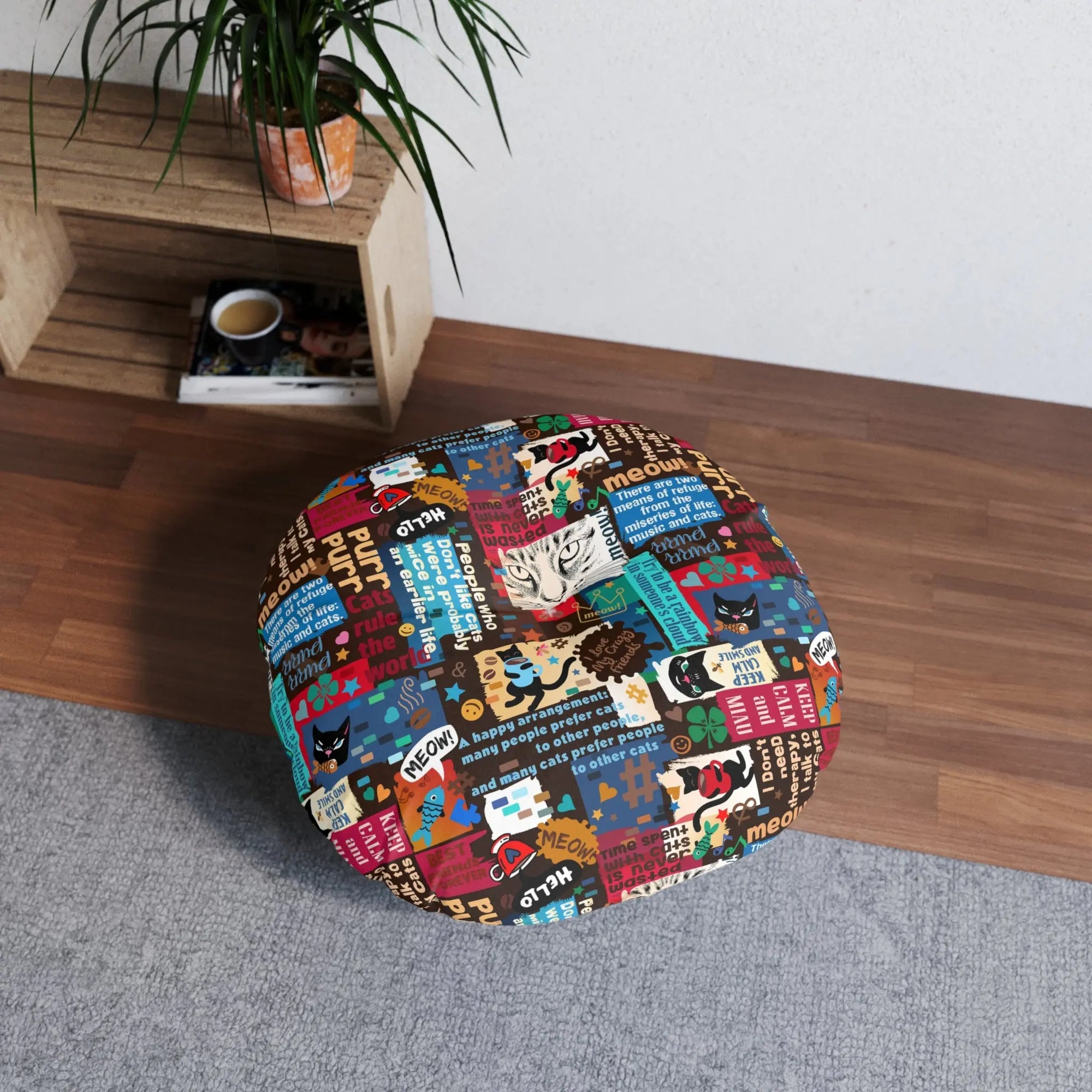 Cat Lover Tufted Floor Pillow - Round Decorative Cushion with Fun Cat Quotes Printify