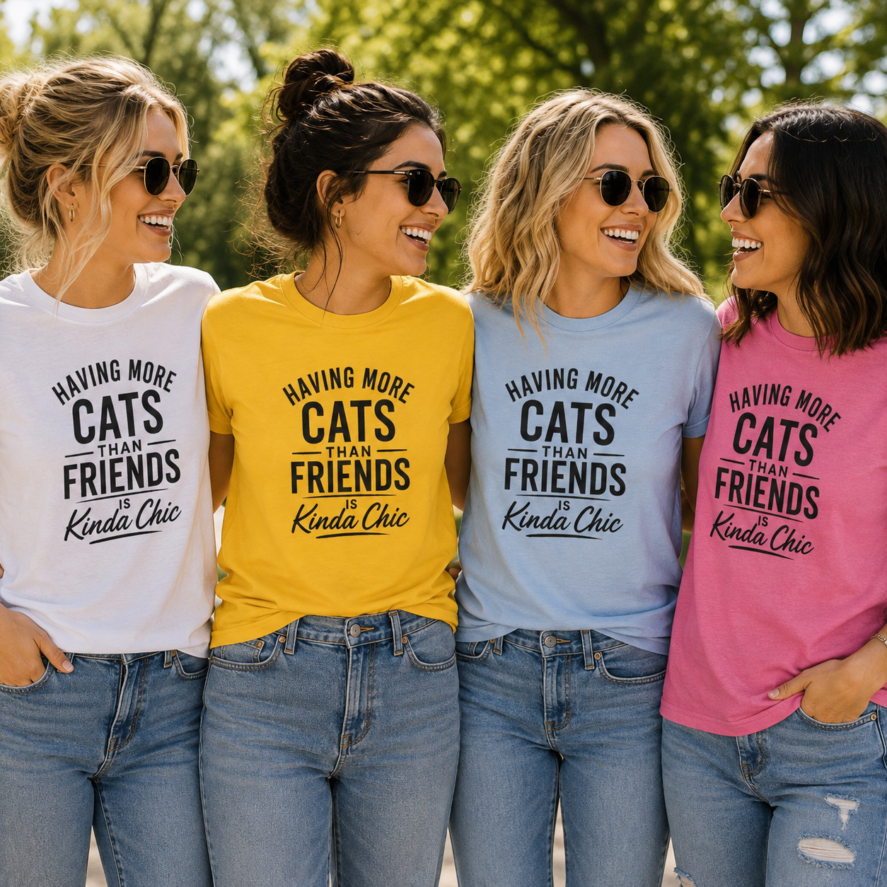 Having More Cats Than Friends Is Kinda Chic Women’s T-Shirt