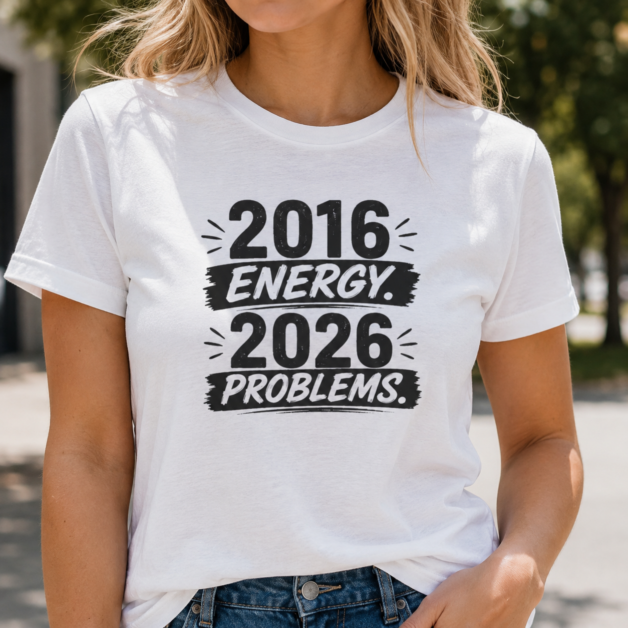 2016 Energy 2026 Problems Women’s T-Shirt