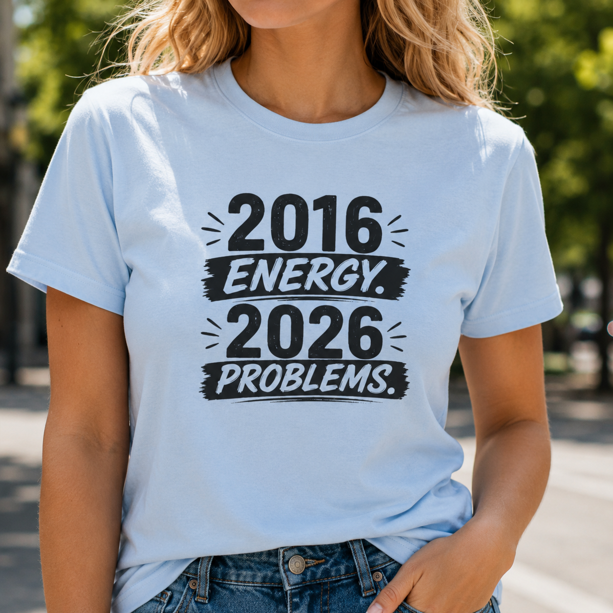 2016 Energy 2026 Problems Women’s T-Shirt