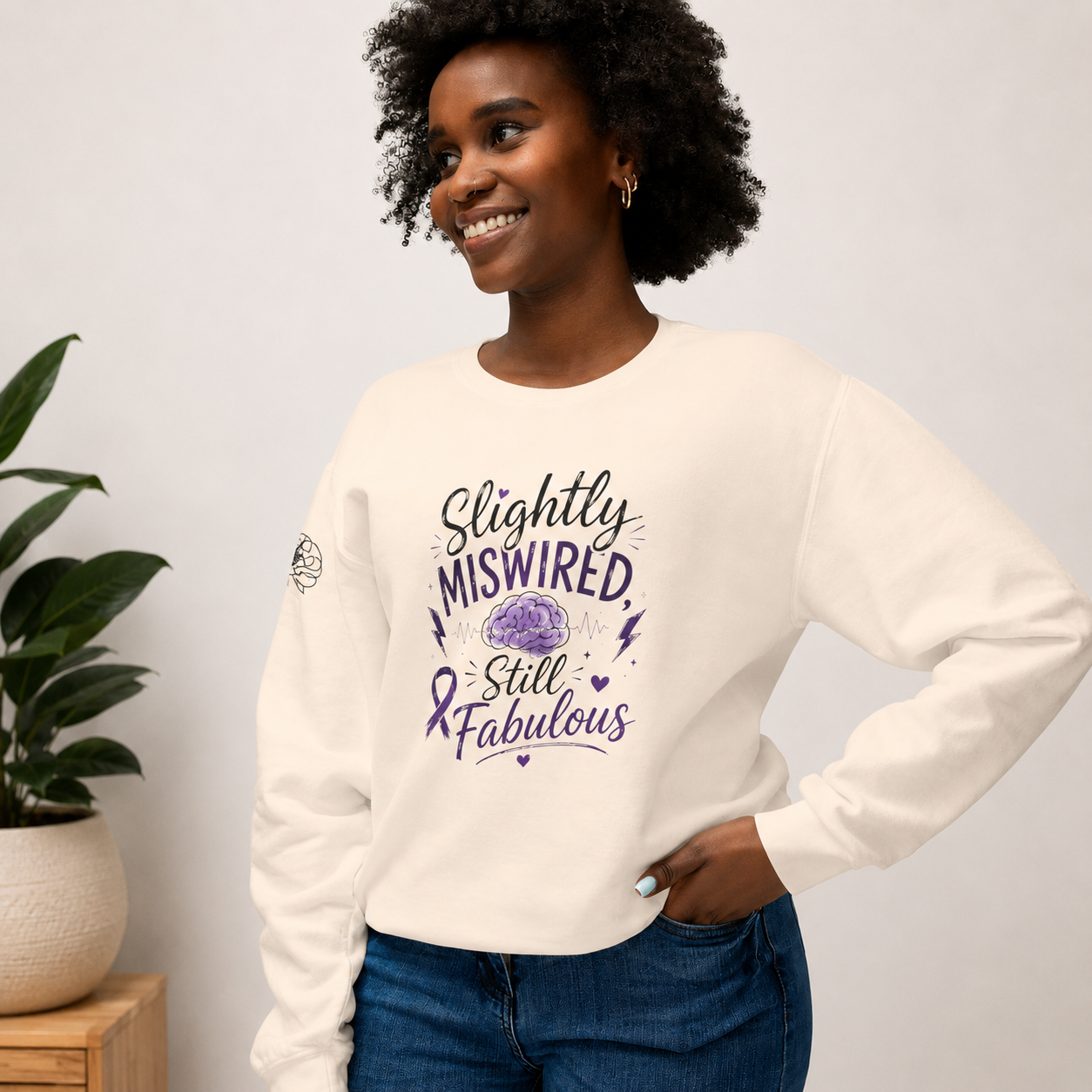 Slightly Miswired, Still Fabulous Epilepsy Awareness Sweatshirt