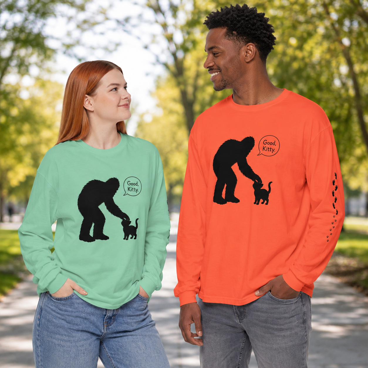Bigfoot & Kitty “Good, Kitty.” Long Sleeve Shirt