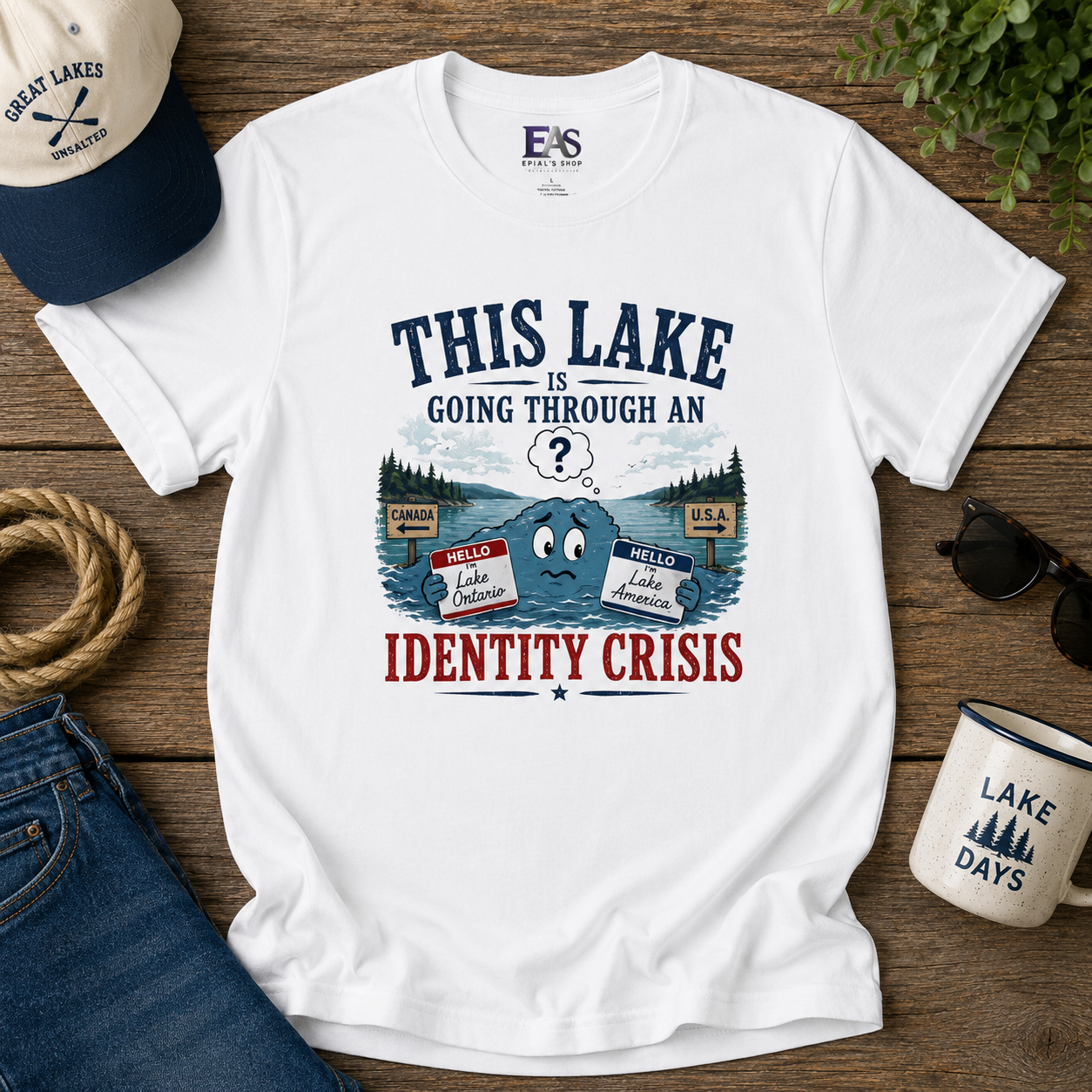 This Lake Is Going Through an Identity Crisis T-Shirt | Lake Ontario Lake America Humor