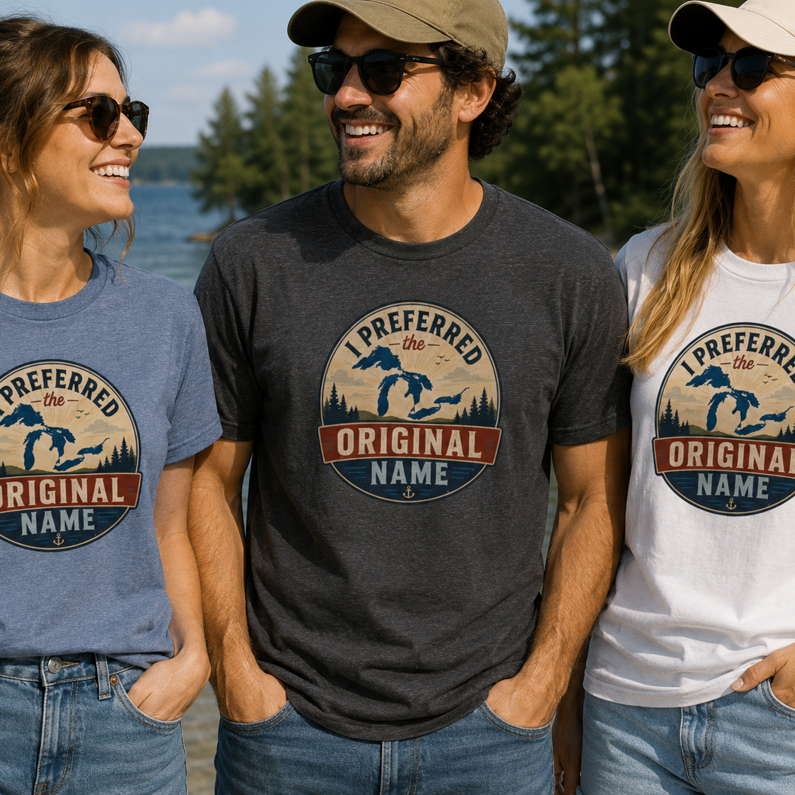 I Preferred the Original Name T-Shirt | Great Lakes Renaming Humor Tee