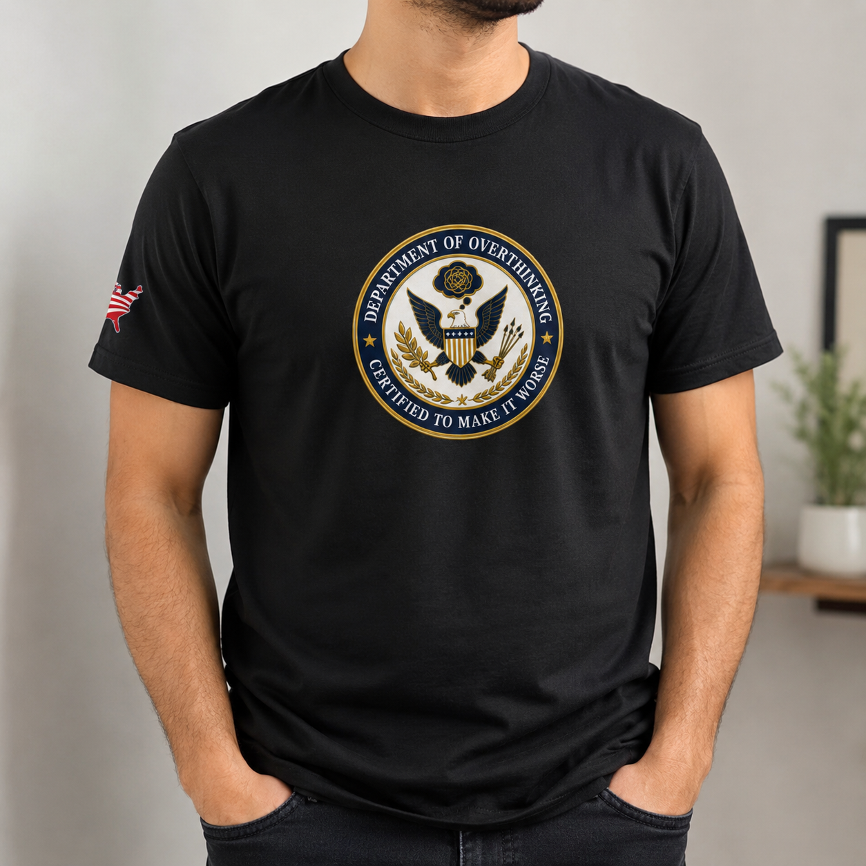 Department of Overthinking Certified to Make It Worse T-Shirt