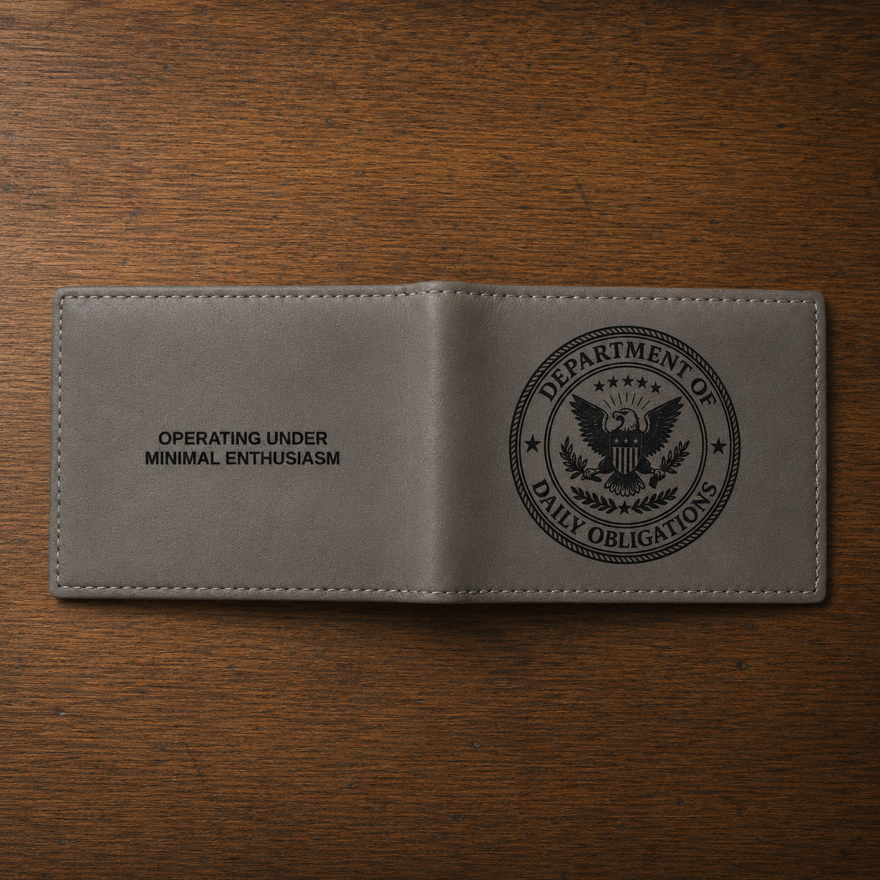 Department of Daily Obligations RFID Wallet | Operating Under Minimal Enthusiasm Bifold Wallet