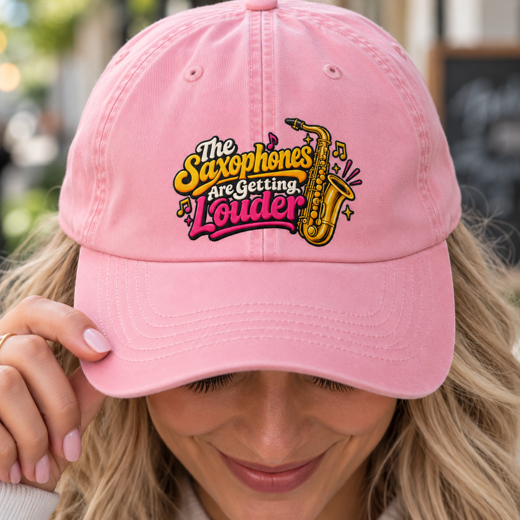 The Saxophones Are Getting Louder Dad Hat | Viral IYKYK Cap