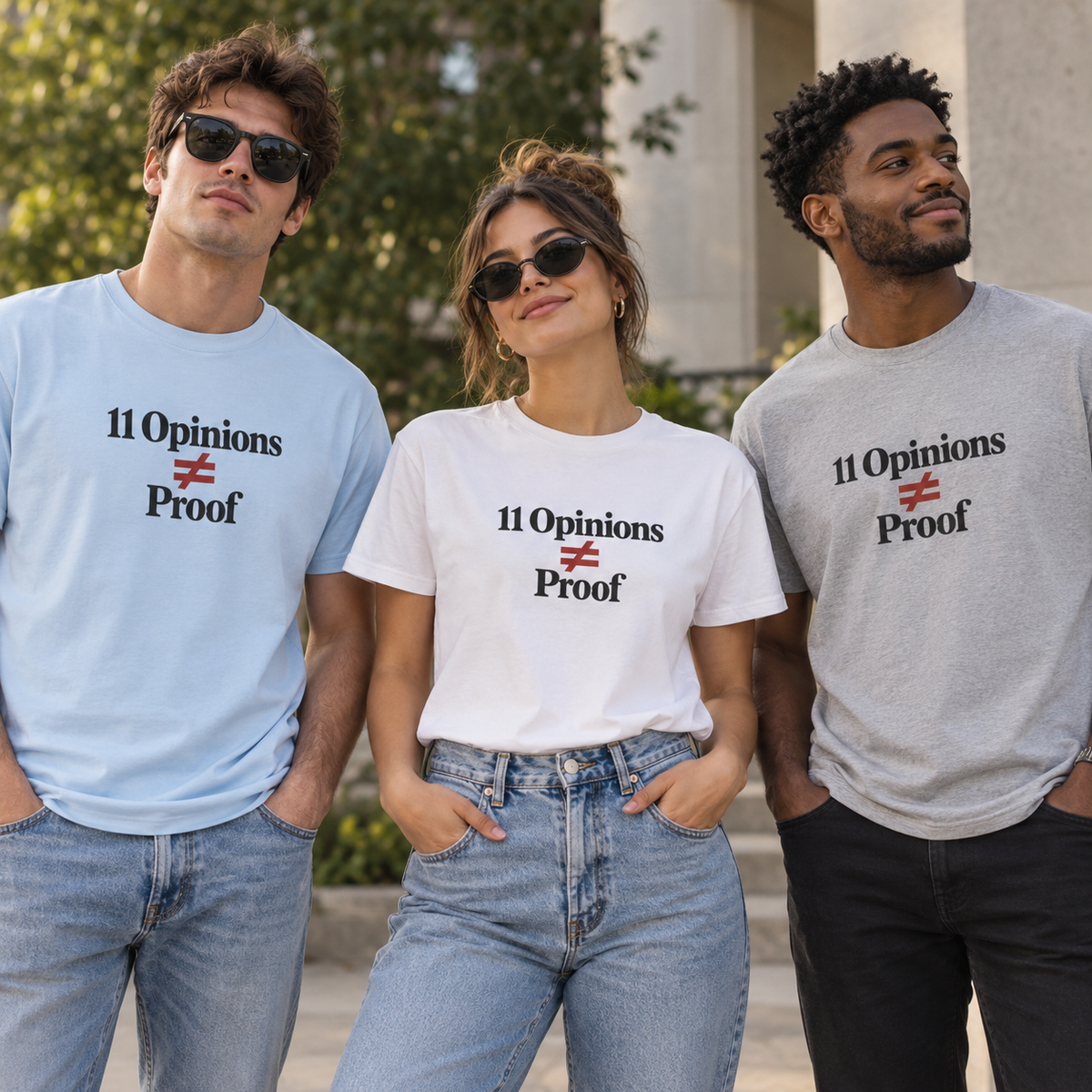 11 Opinions ≠ Proof T-Shirt | Juror #12 Inspired Holdout Tee