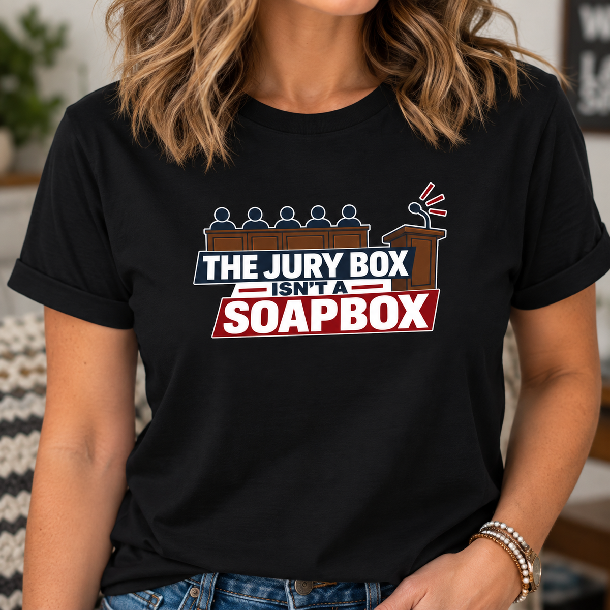 The Jury Box Isn’t a Soapbox Garment-Dyed T-Shirt