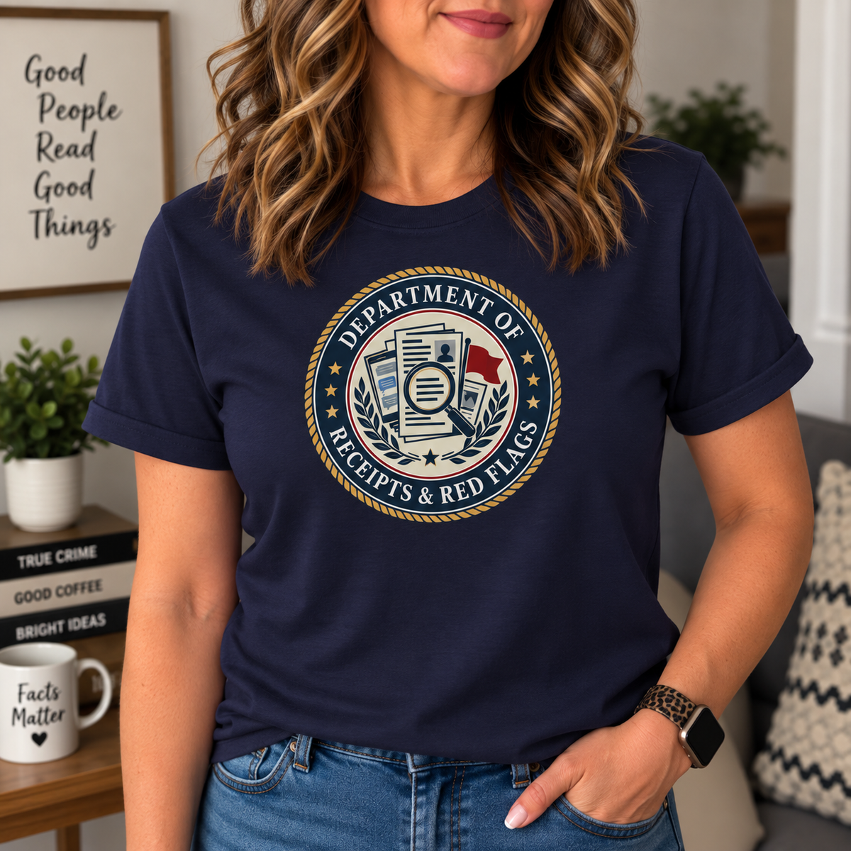Department of Receipts & Red Flags T-Shirt | True Crime Faux Agency Tee