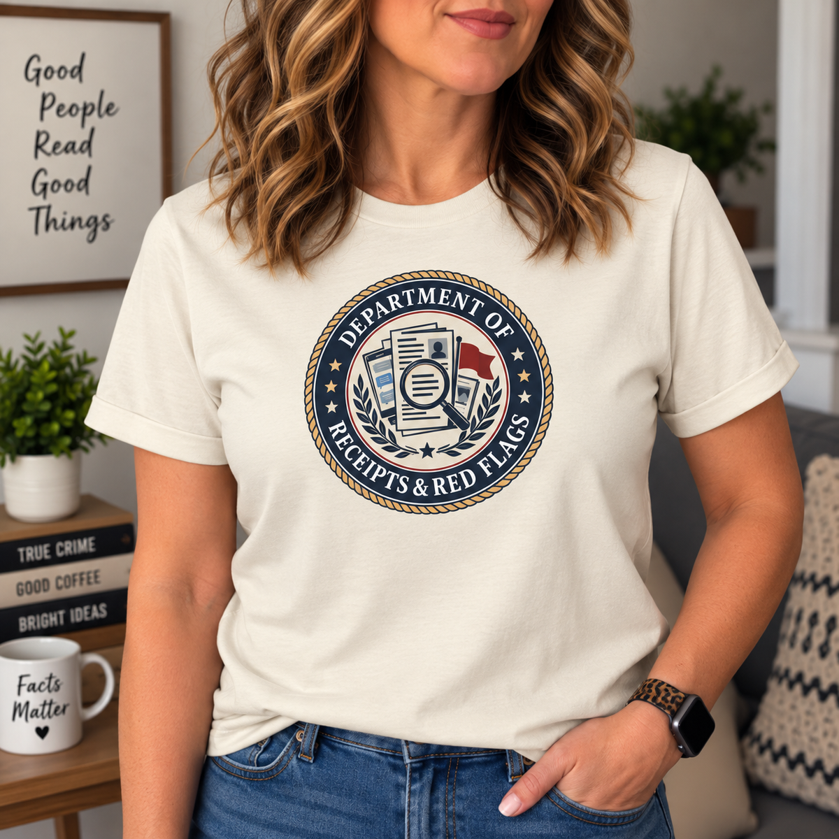 Department of Receipts & Red Flags T-Shirt | True Crime Faux Agency Tee
