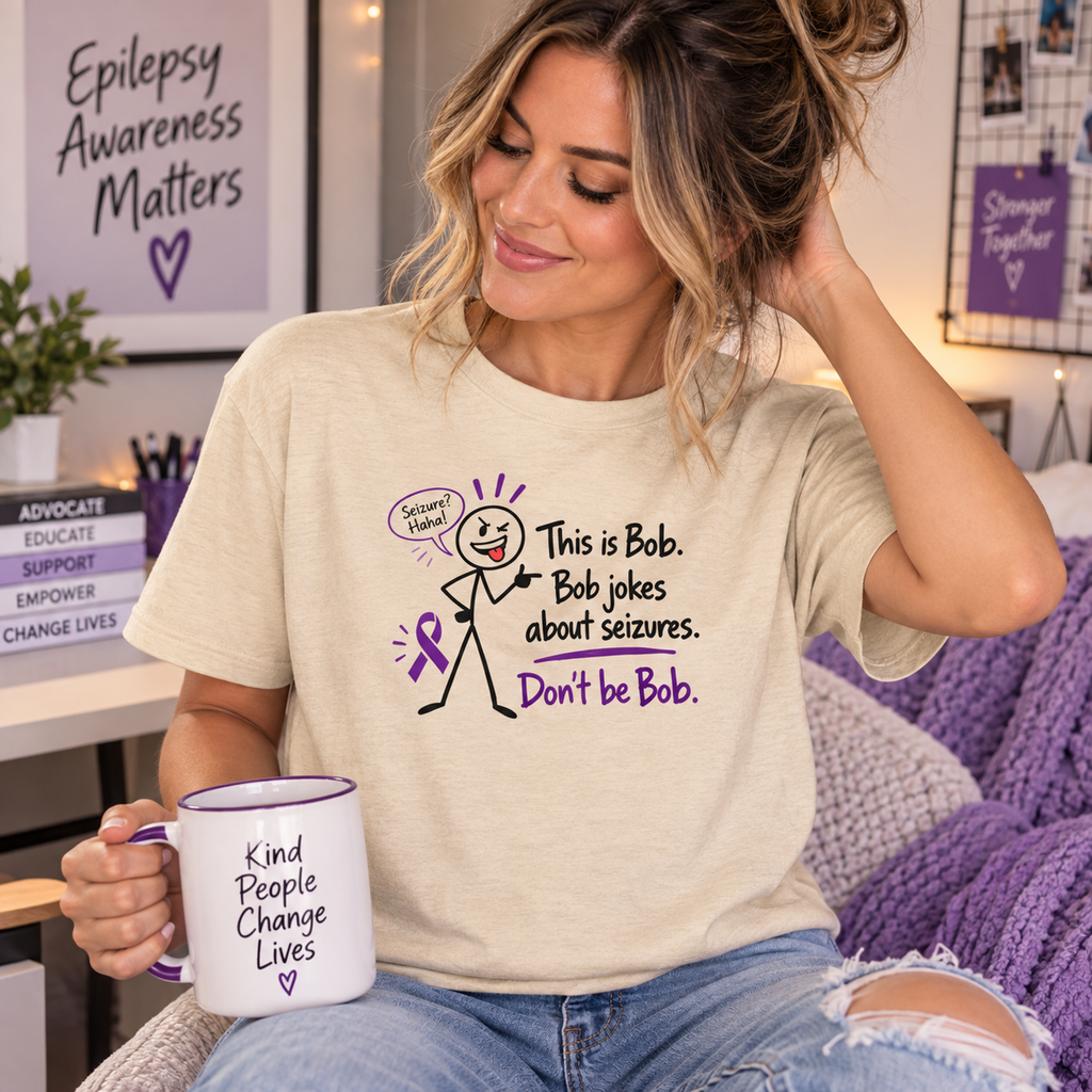 Don’t Be Bob Epilepsy Awareness Shirt | Seizure Awareness Tee
