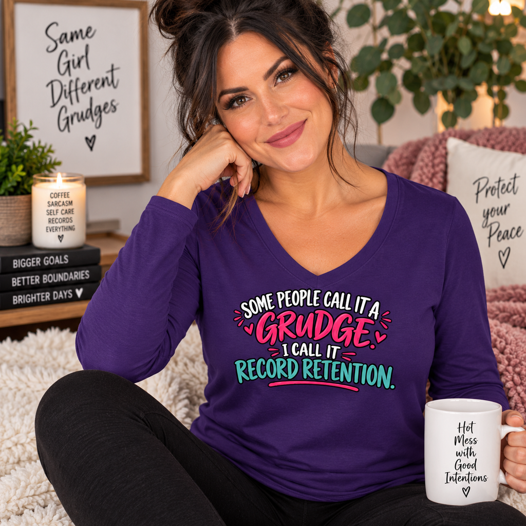 Some People Call It a Grudge Record Retention Women’s Long Sleeve V-Neck Shirt