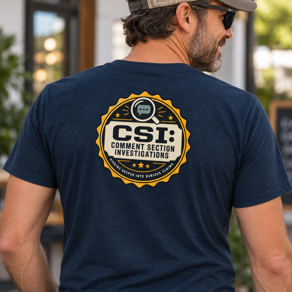 CSI: Comment Section Investigations True Crime T-Shirt