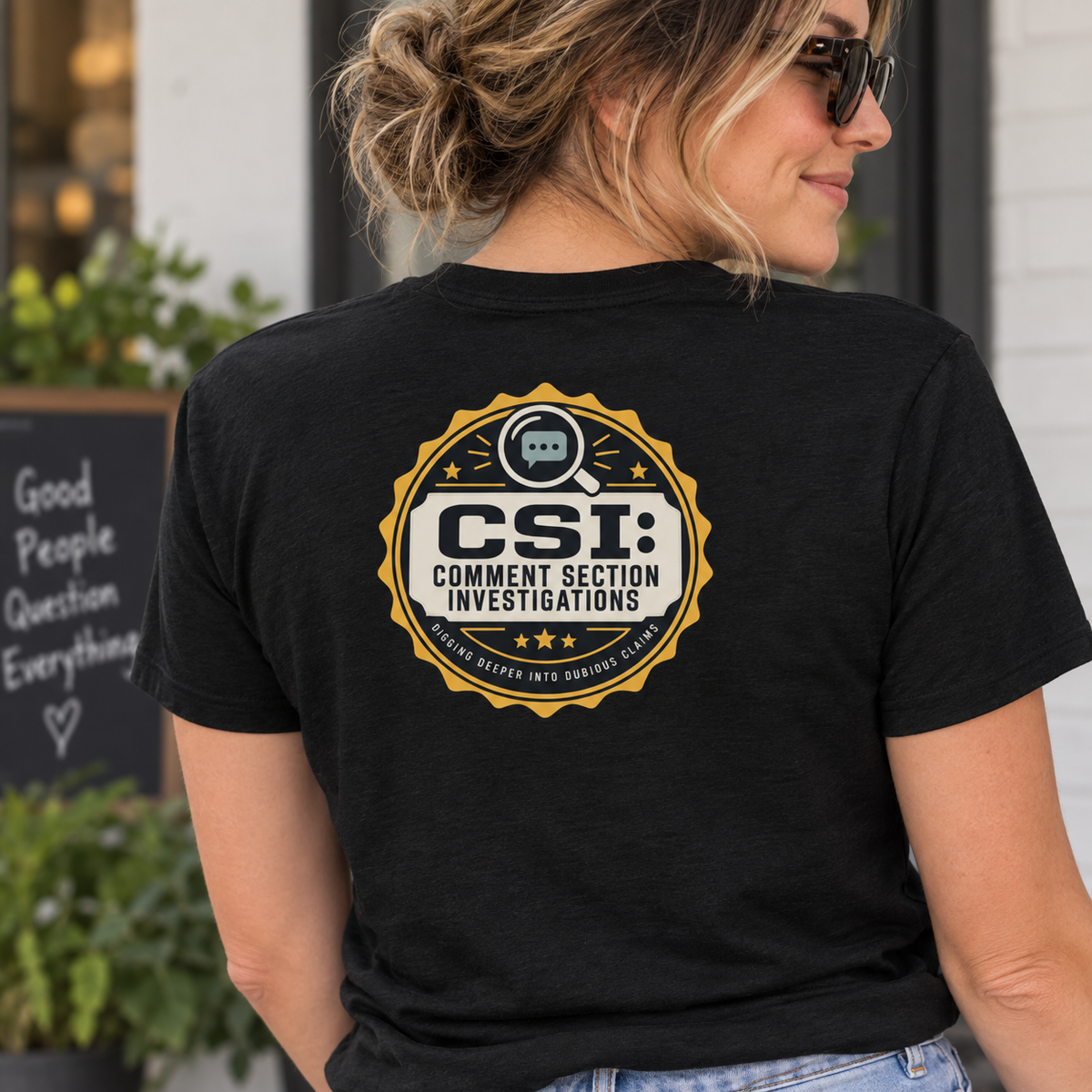 CSI: Comment Section Investigations True Crime T-Shirt