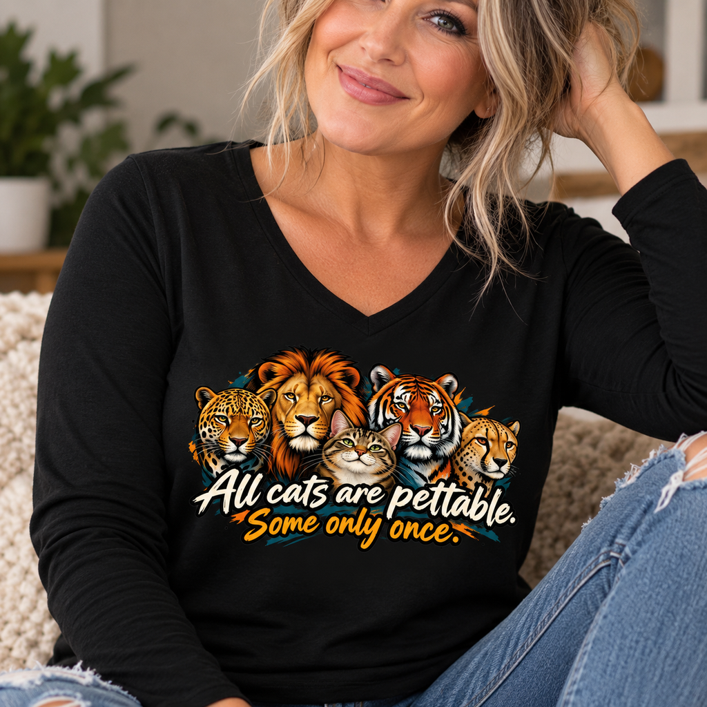 All Cats Are Pettable Long Sleeve V-Neck Shirt | Funny Cat Lover Tee