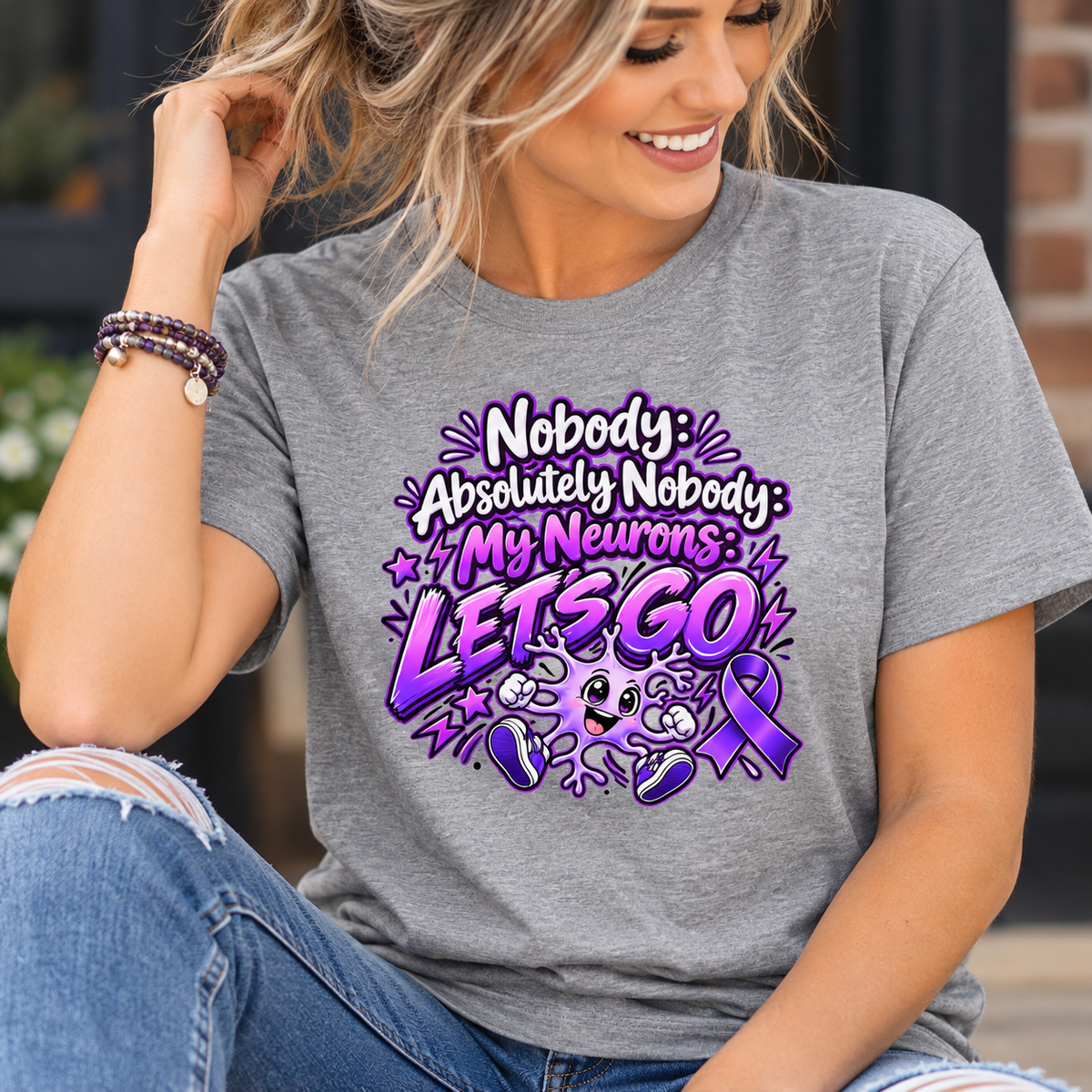 Nobody Absolutely Nobody My Neurons Let’s Go Epilepsy Awareness Women’s T-Shirt