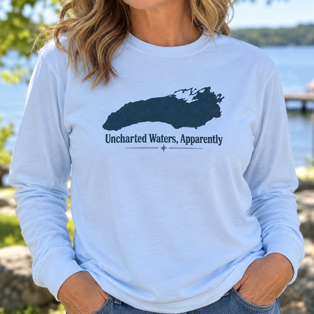 Uncharted Waters, Apparently Long Sleeve Tee | Lake Ontario Humor Shirt