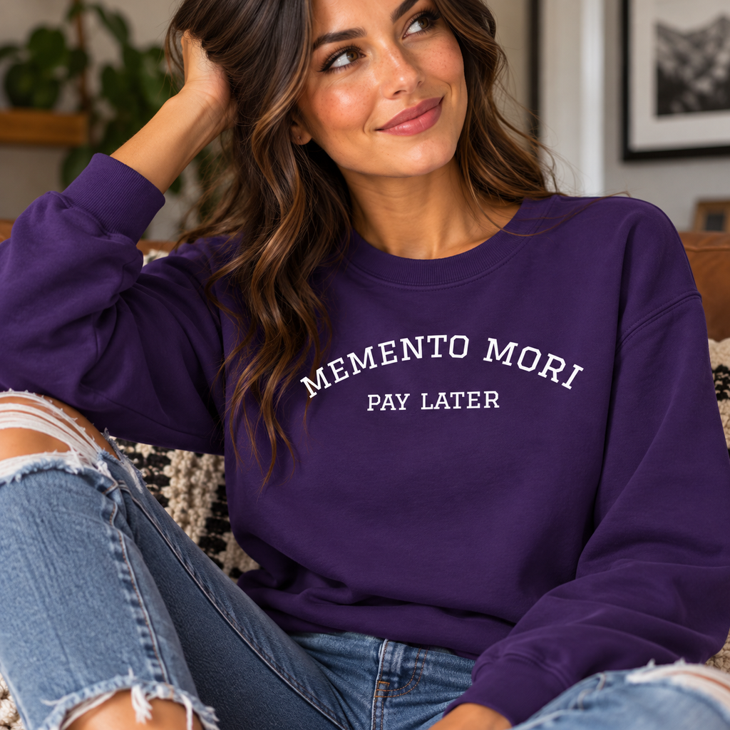 Memento Mori. Pay Later. Long Sleeve T-Shirt | Dark Humor & Existential Dread