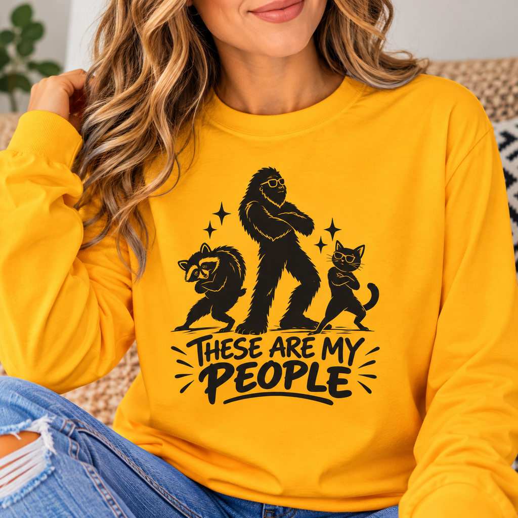 These Are My People | Bigfoot, Jimothy & Cat Long Sleeve T-Shirt