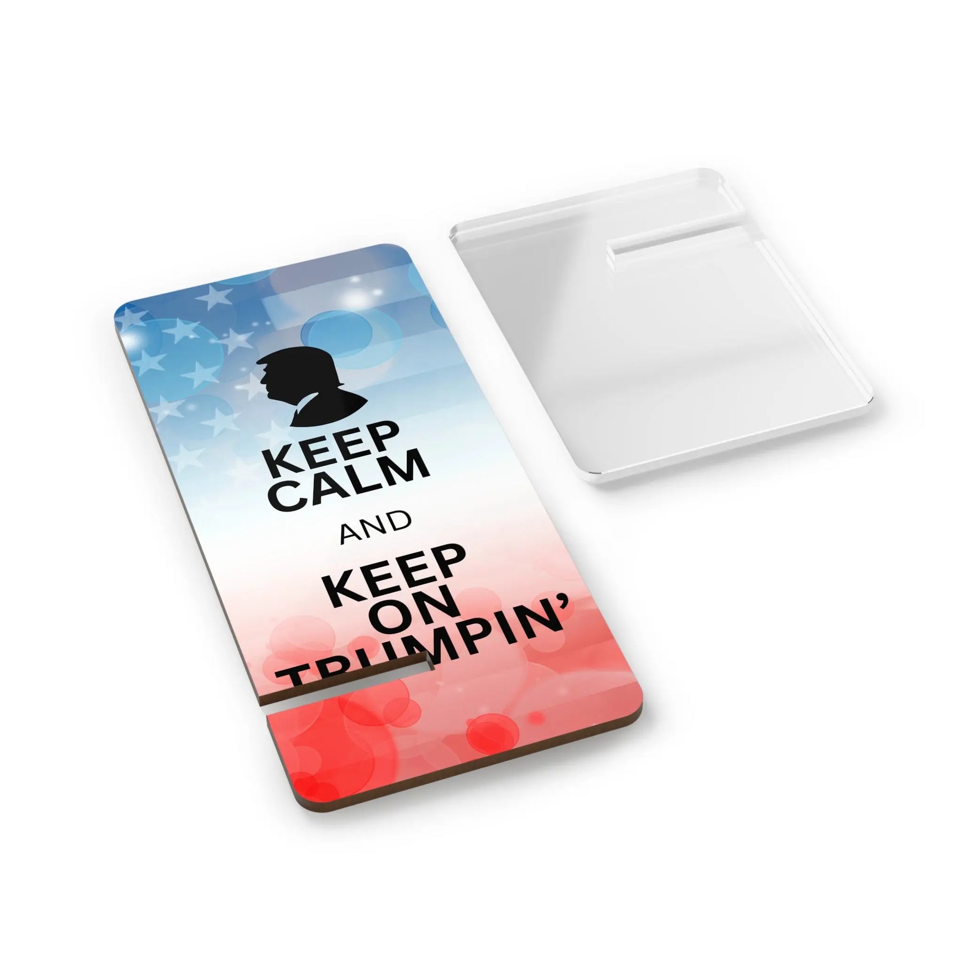 Display Stand for Smartphones - Keep Calm and Keep on Trumpin' Printify
