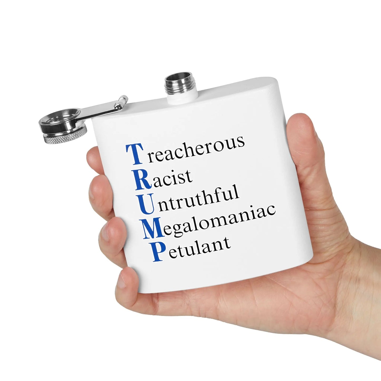 Funny Political Insult Flask - 6oz Stainless Steel Printify