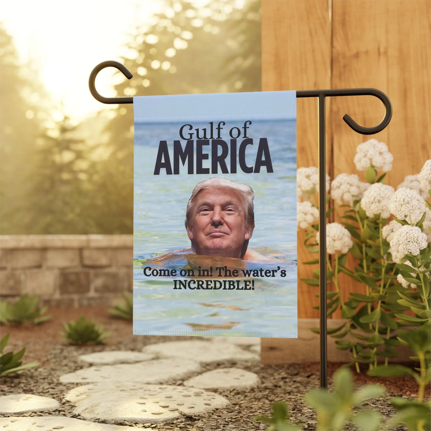 Garden Banner - "Gulf of America. Come on in! The water's INCREDIBLE!" Printify