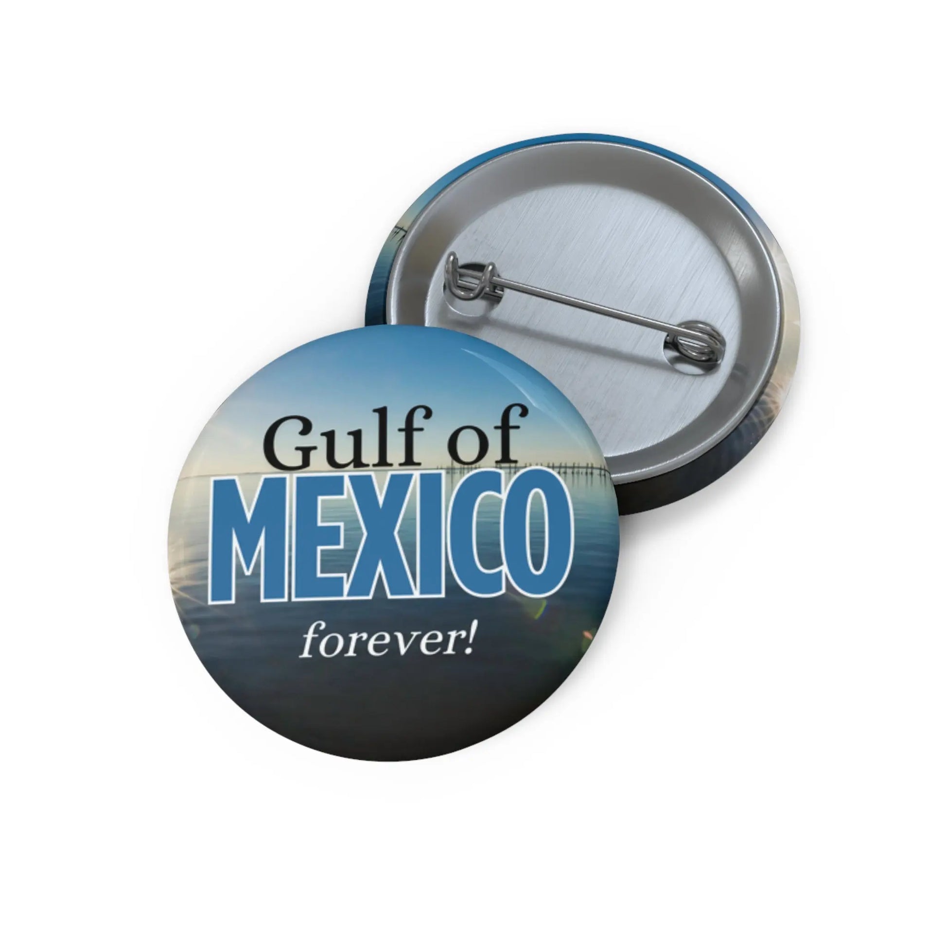 Gulf of Mexico Pin Button - Forever! Printify