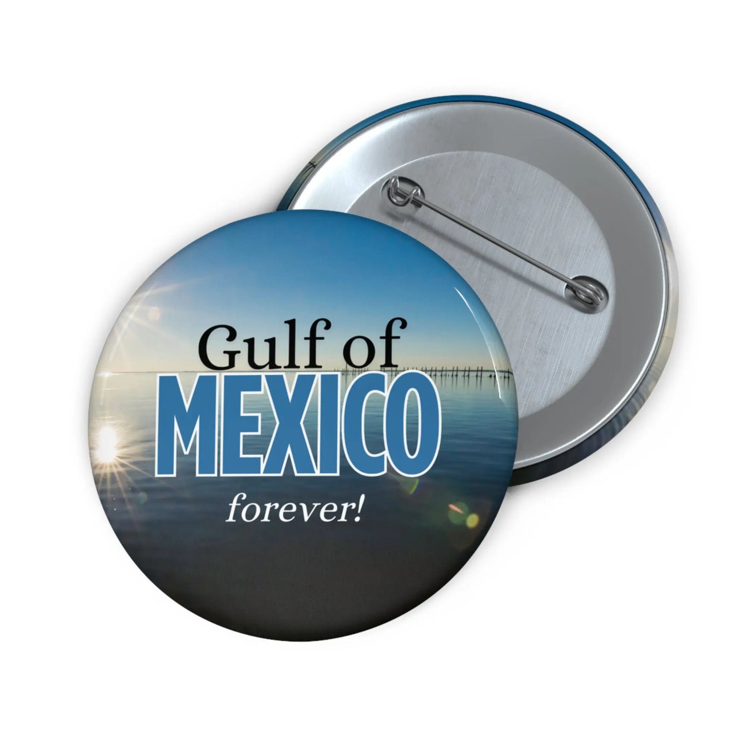 Gulf of Mexico Pin Button - Forever! Printify