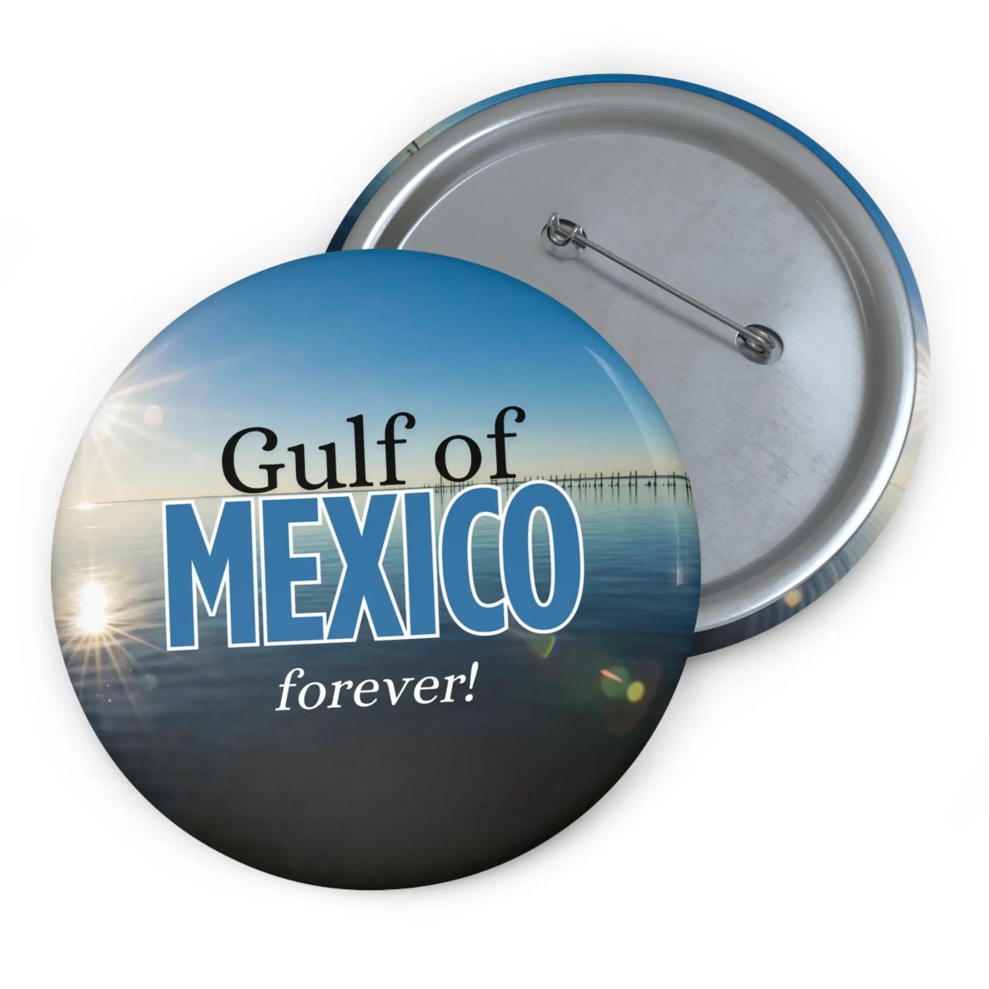 Gulf of Mexico Pin Button - Forever! Printify