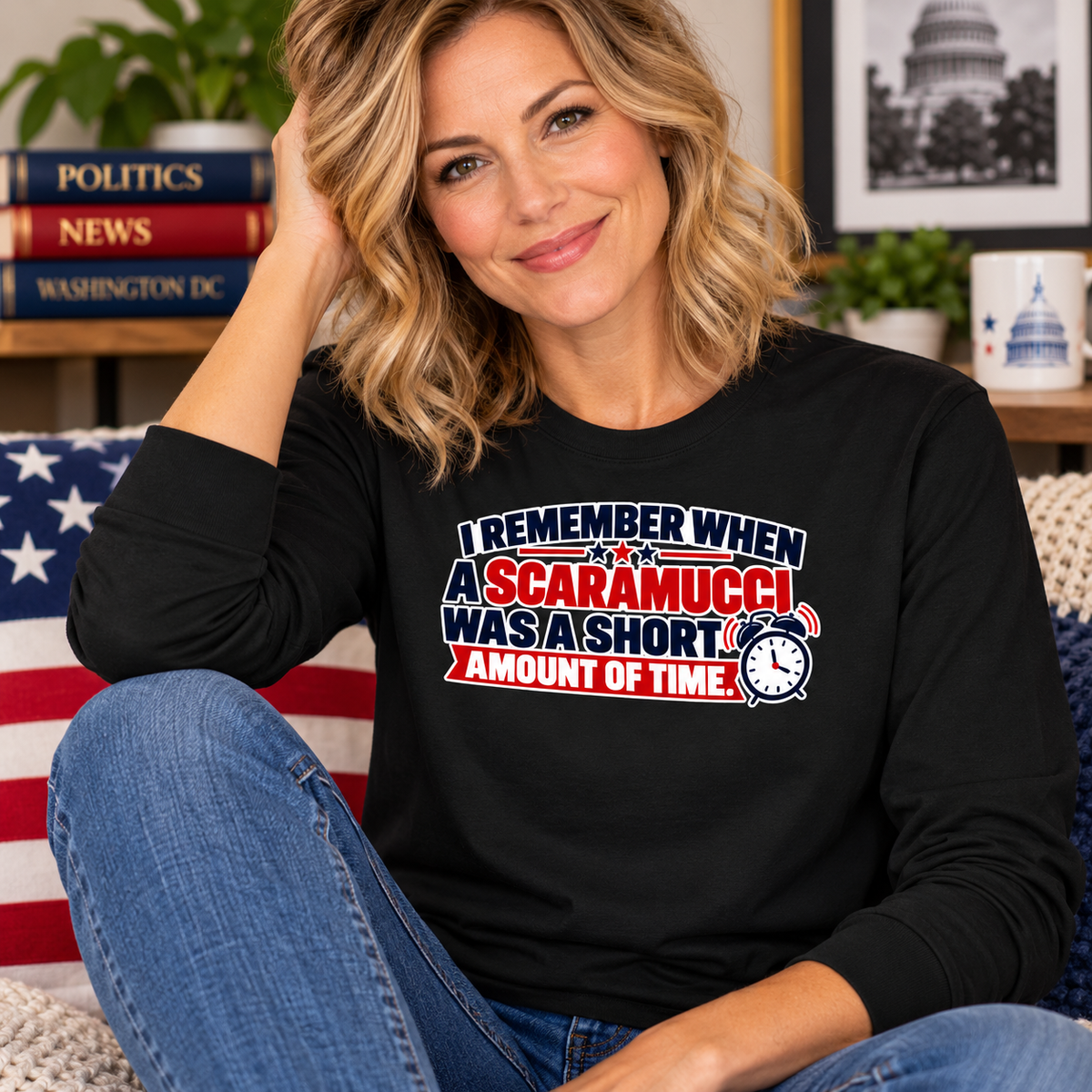 I Remember When a Scaramucci Was Short | Political Humor Long Sleeve Shirt